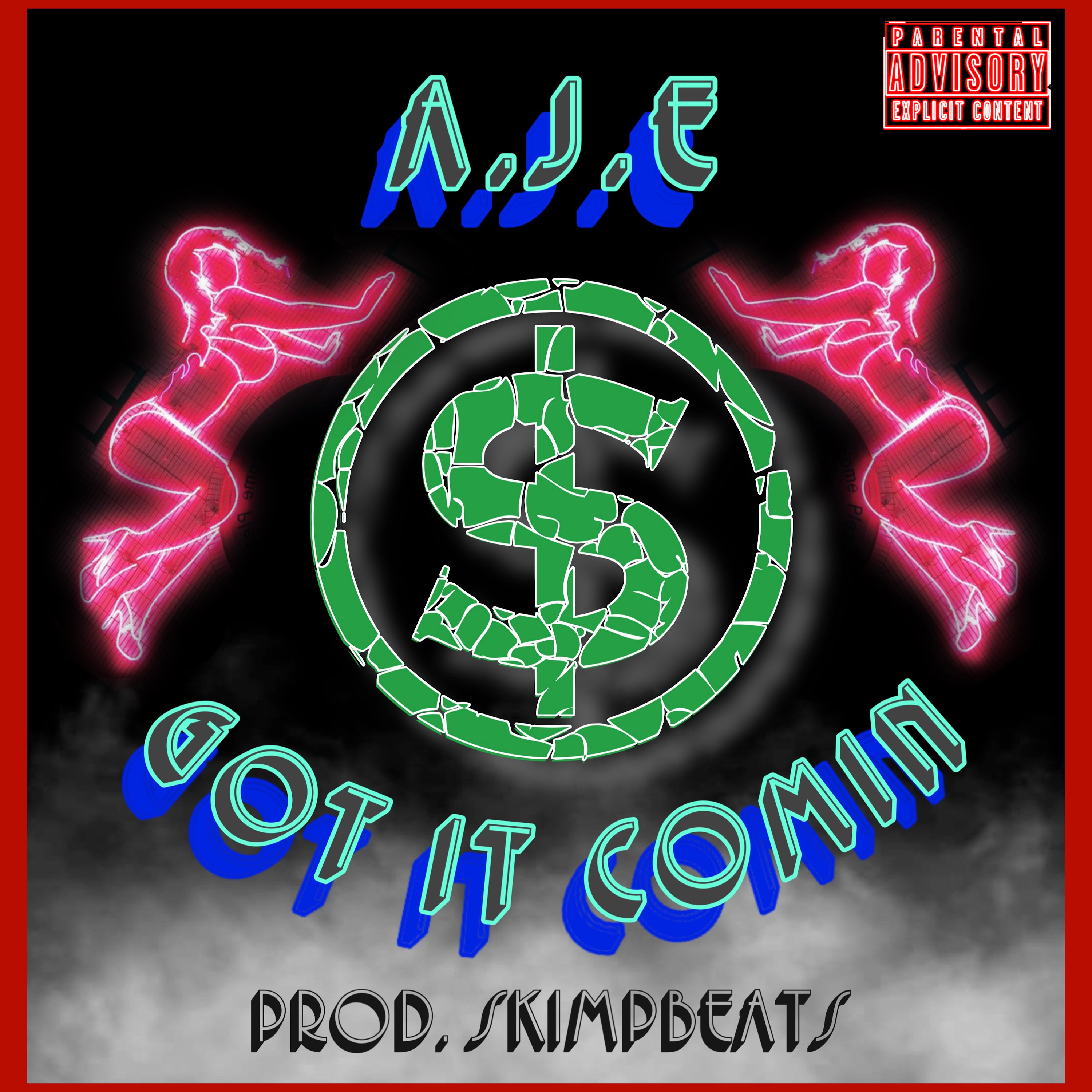 Got It Comin artwork