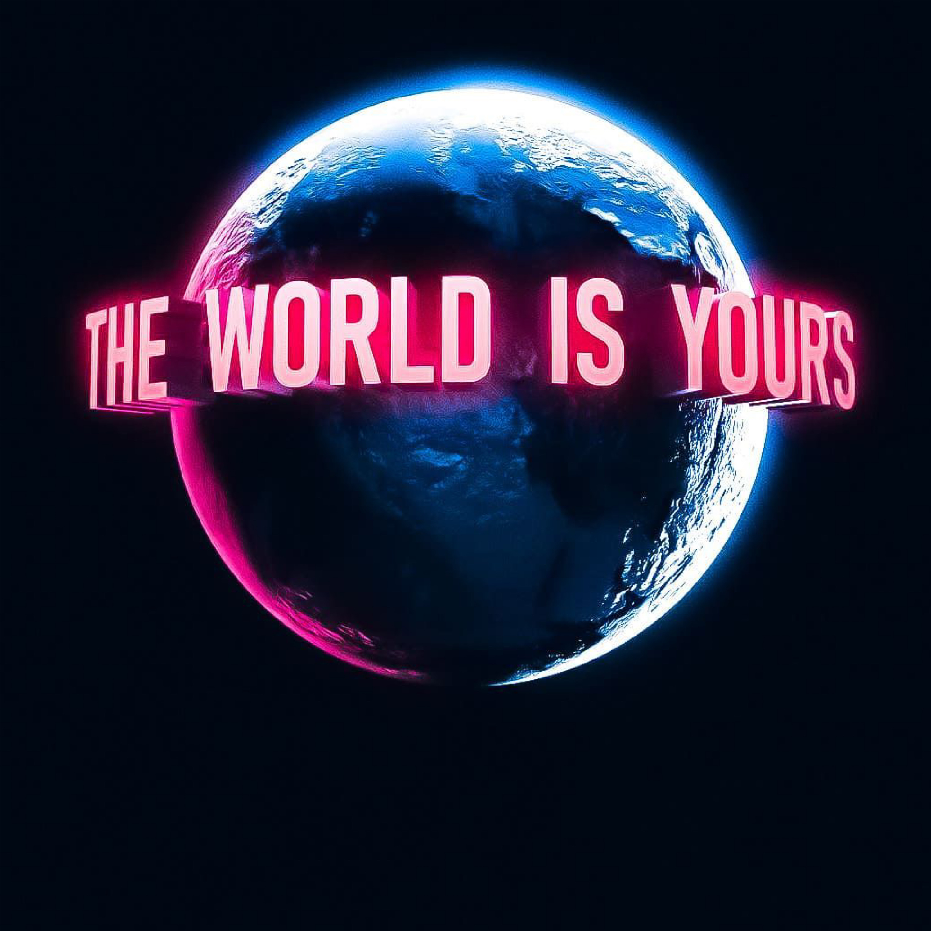 The World Is Yours artwork