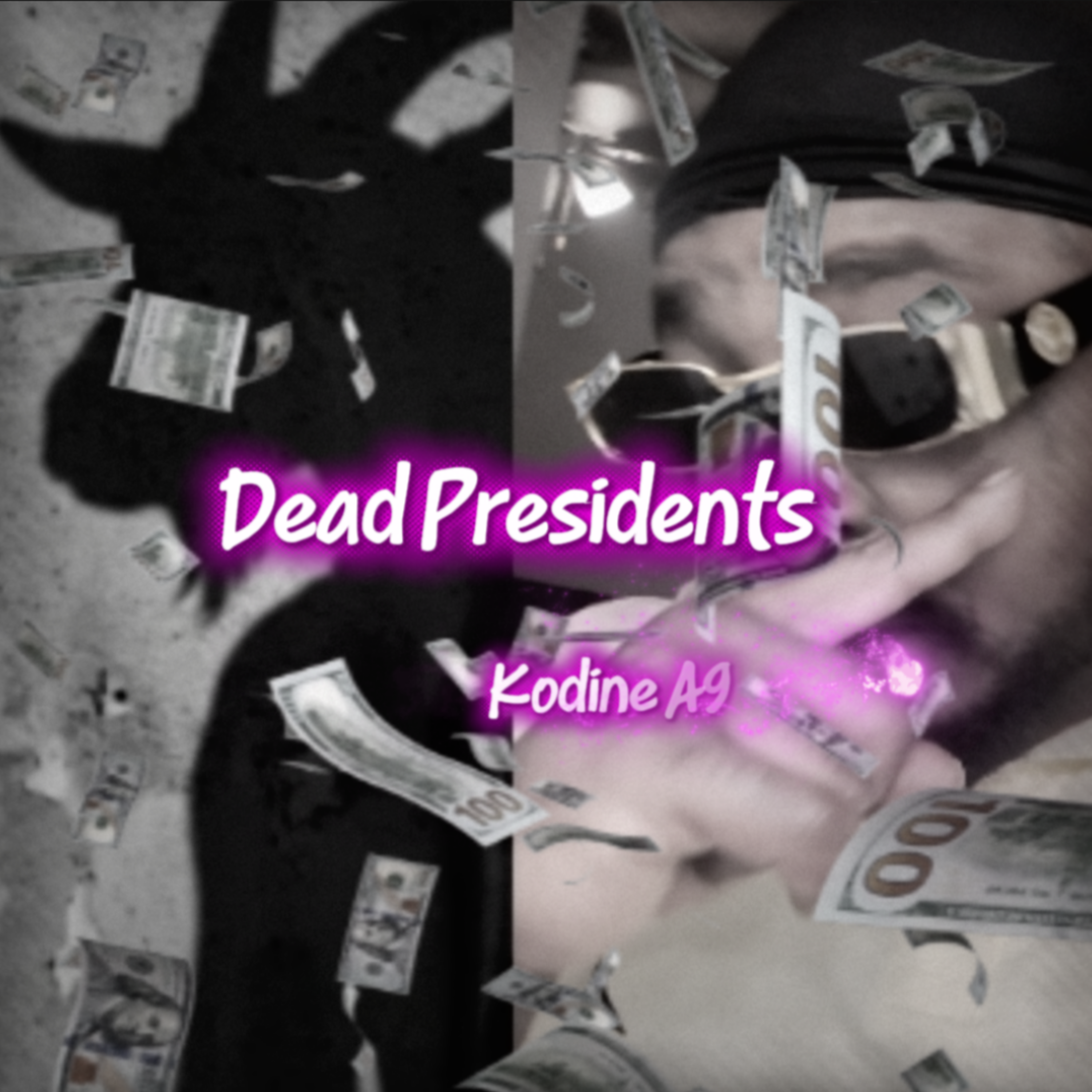 Dead Presidents by Kodine A9 cover art