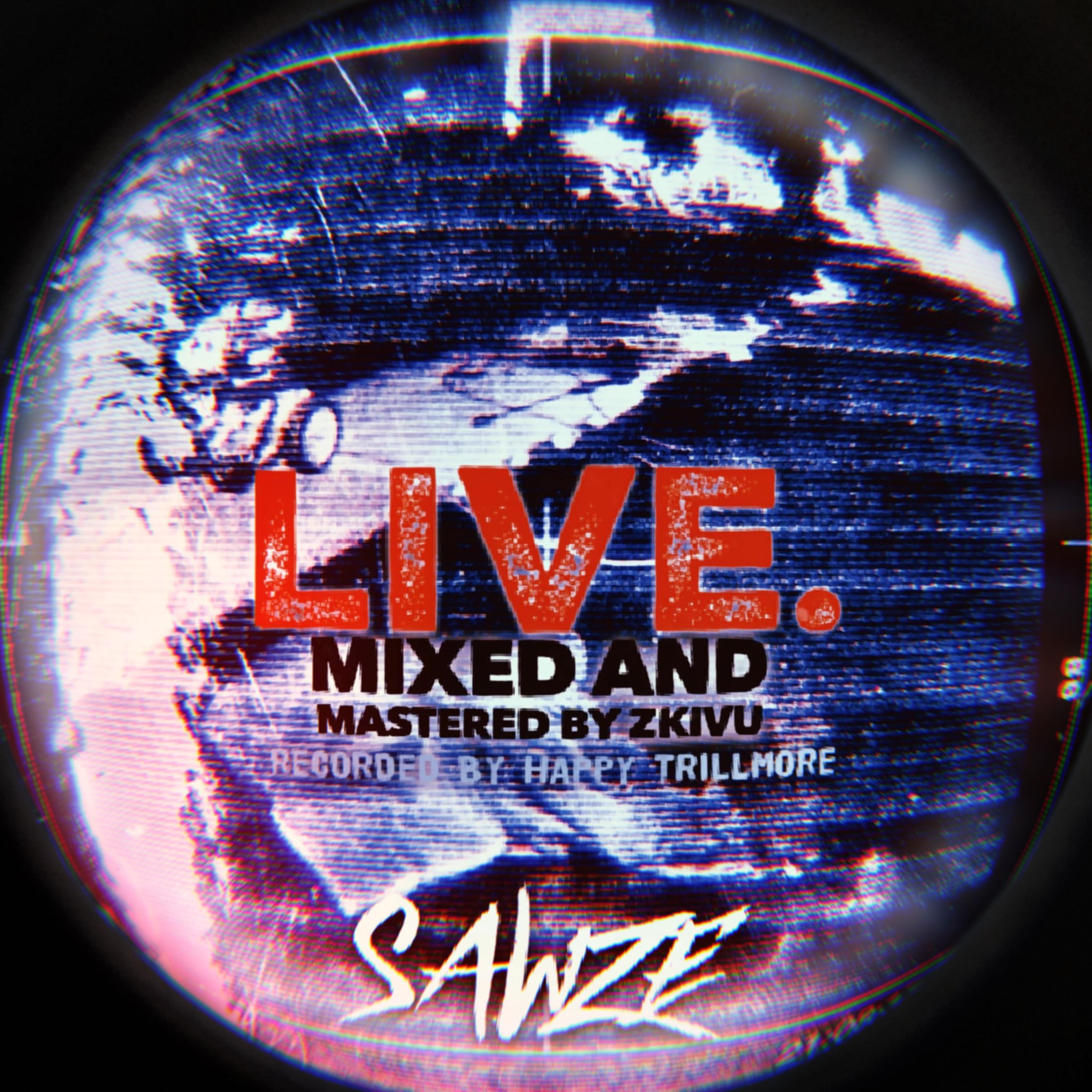 LIVE. by SAWZE cover art