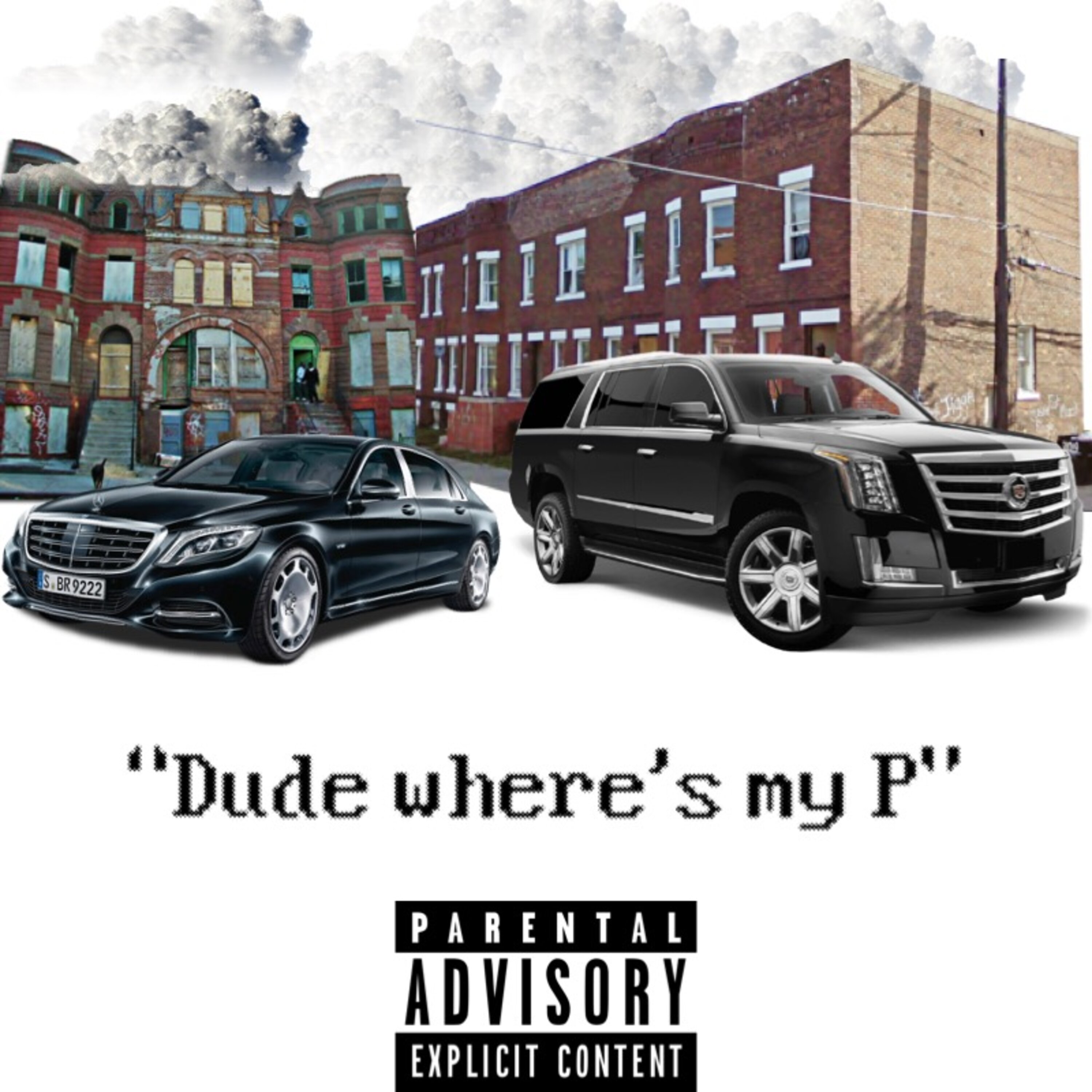 Dude Where's My P artwork