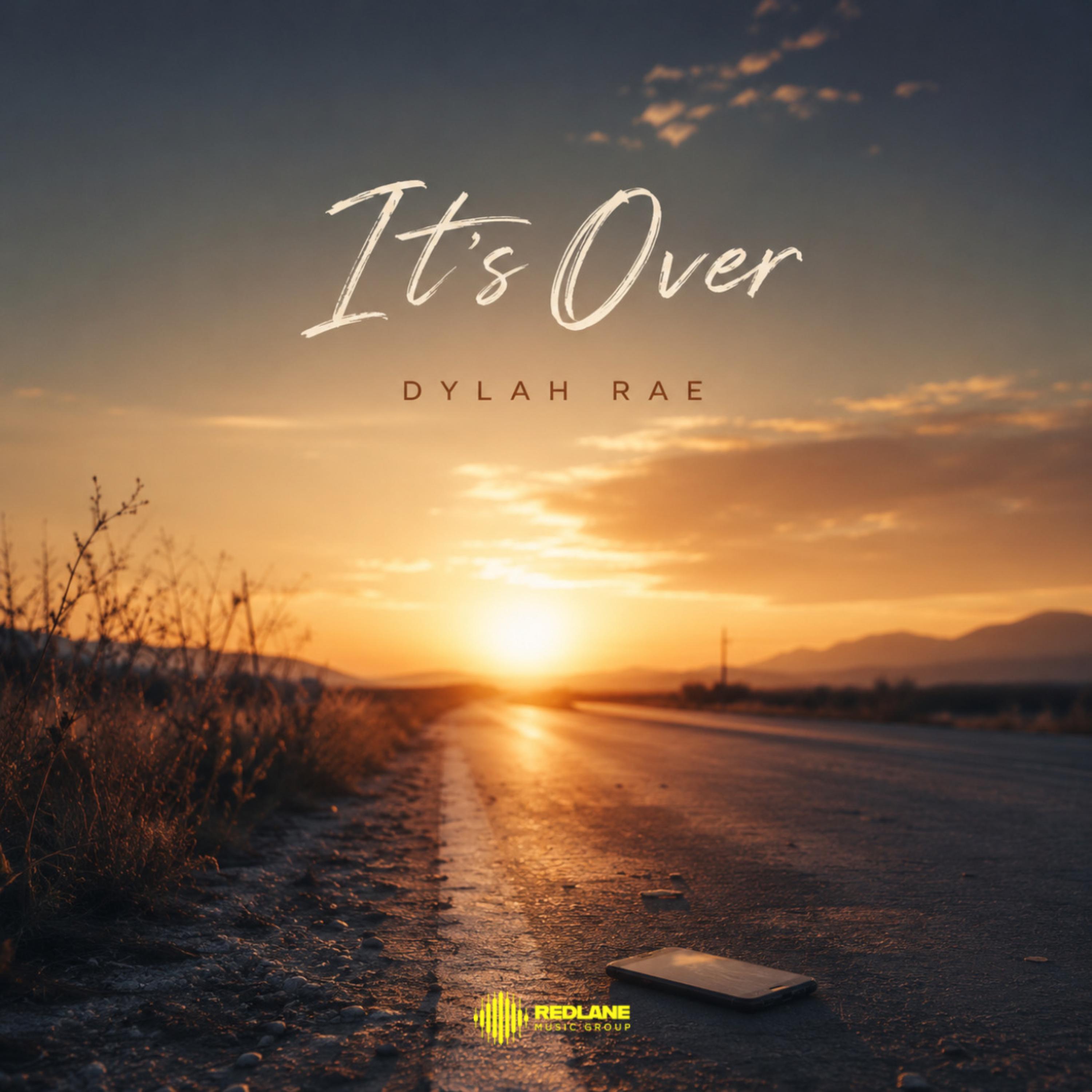 It’s Over by Dylah Rae cover art