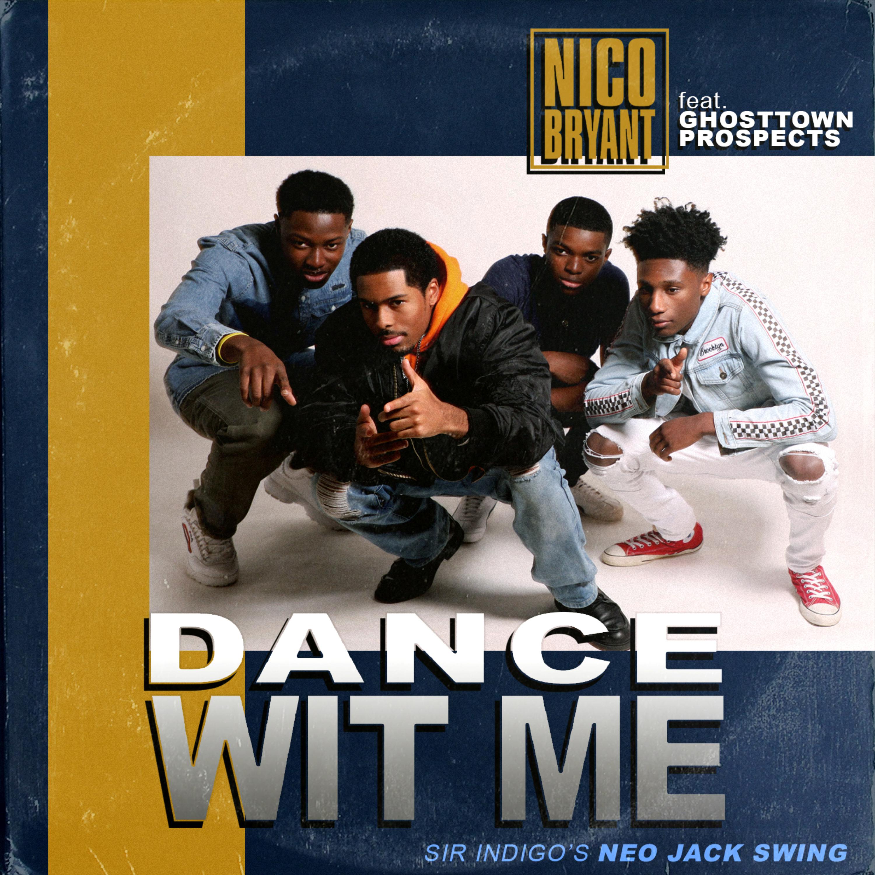 Dance Wit Me (Sir Indigo's Neo Jack Swing Mix) artwork