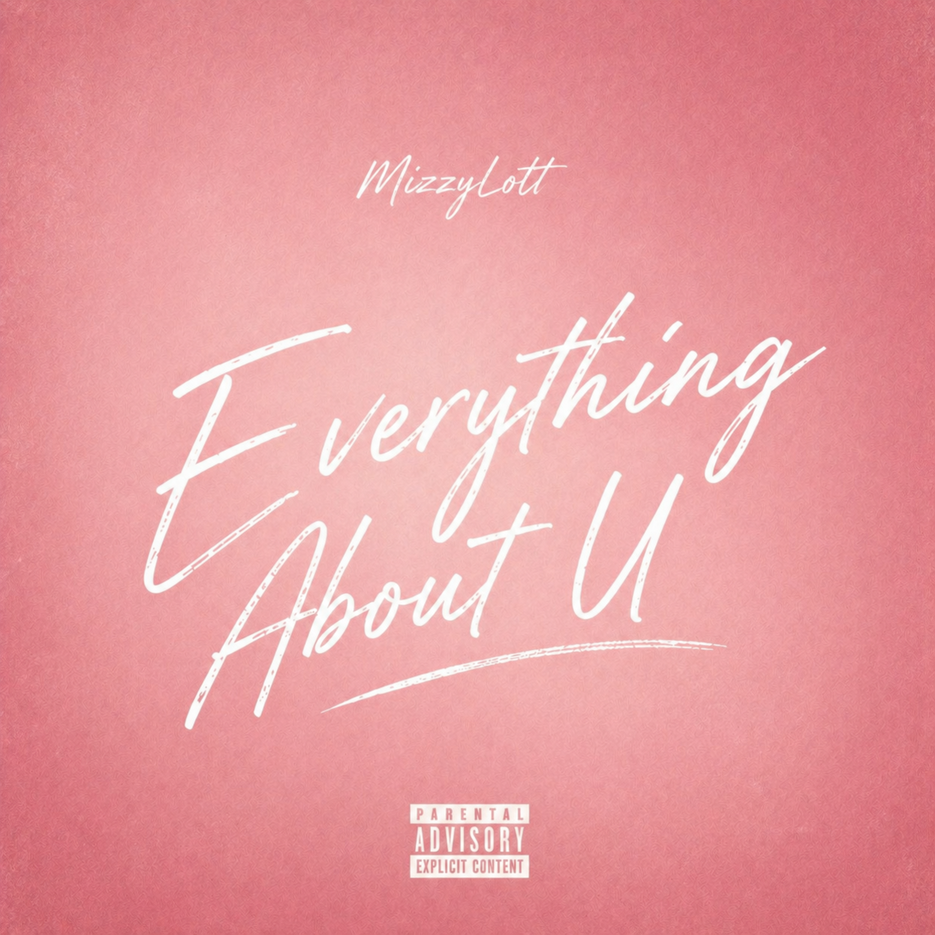 Everything About U by MizzyLott cover art