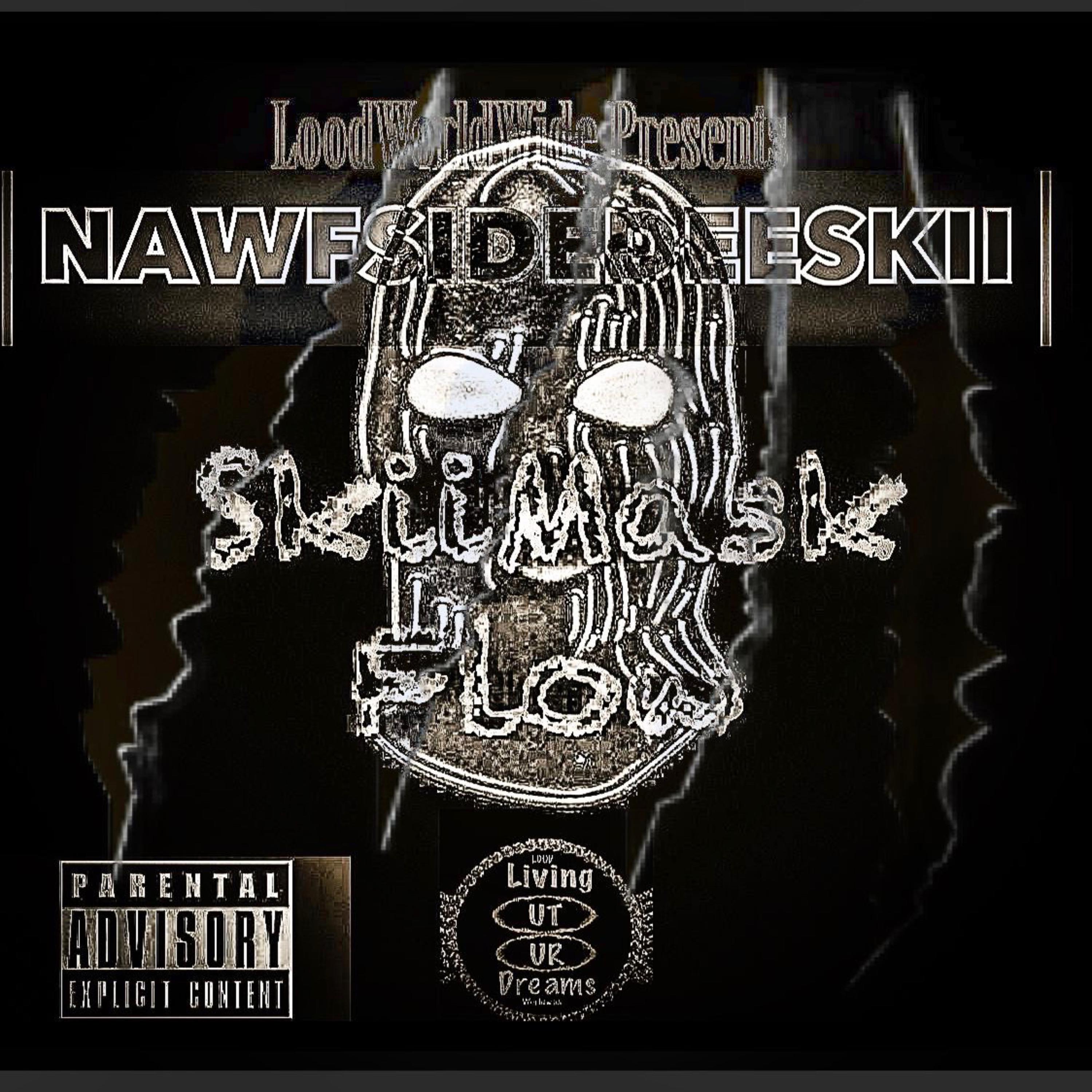 SkiiMask Flow by NawfsideDeeskii cover art