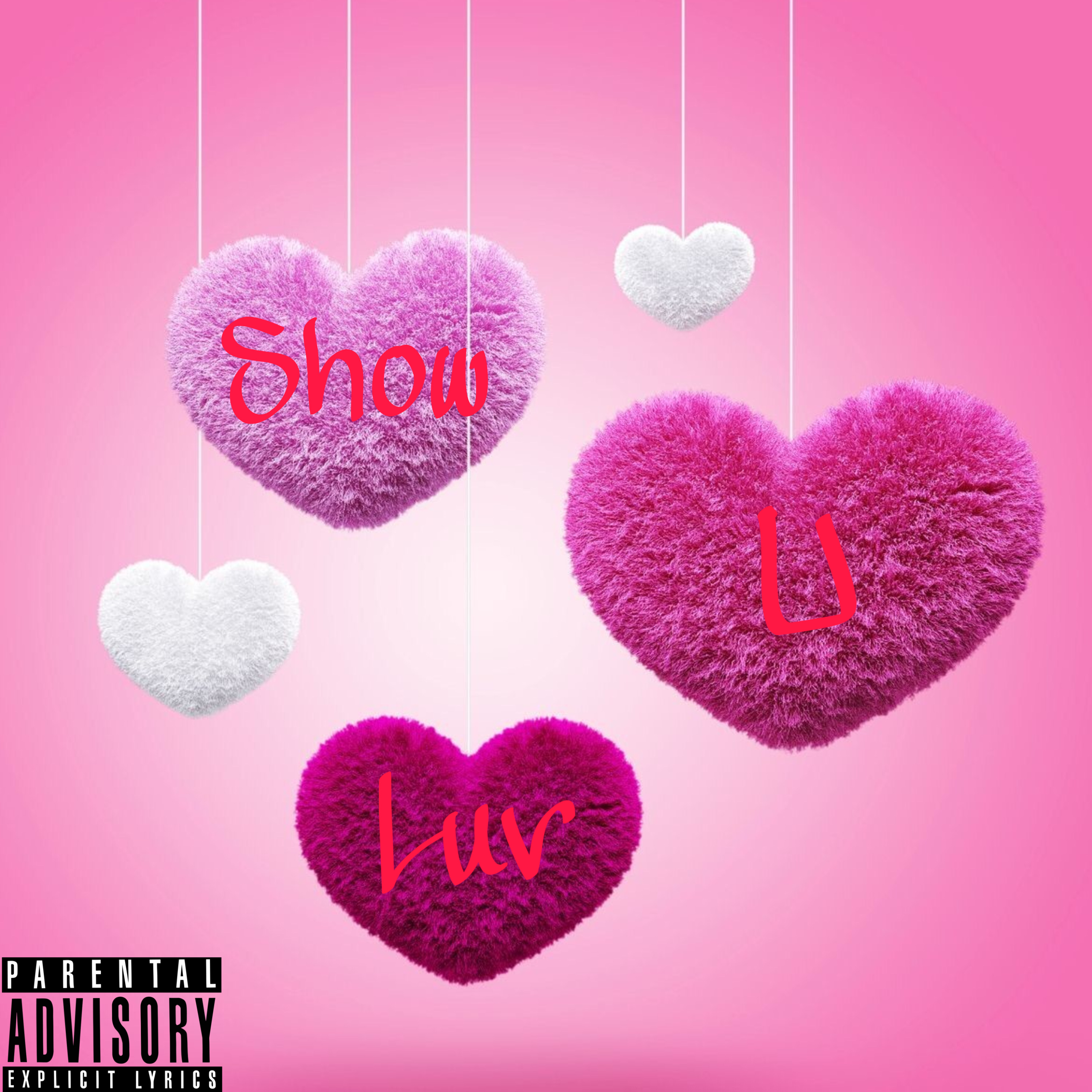 SHOW U LUV artwork
