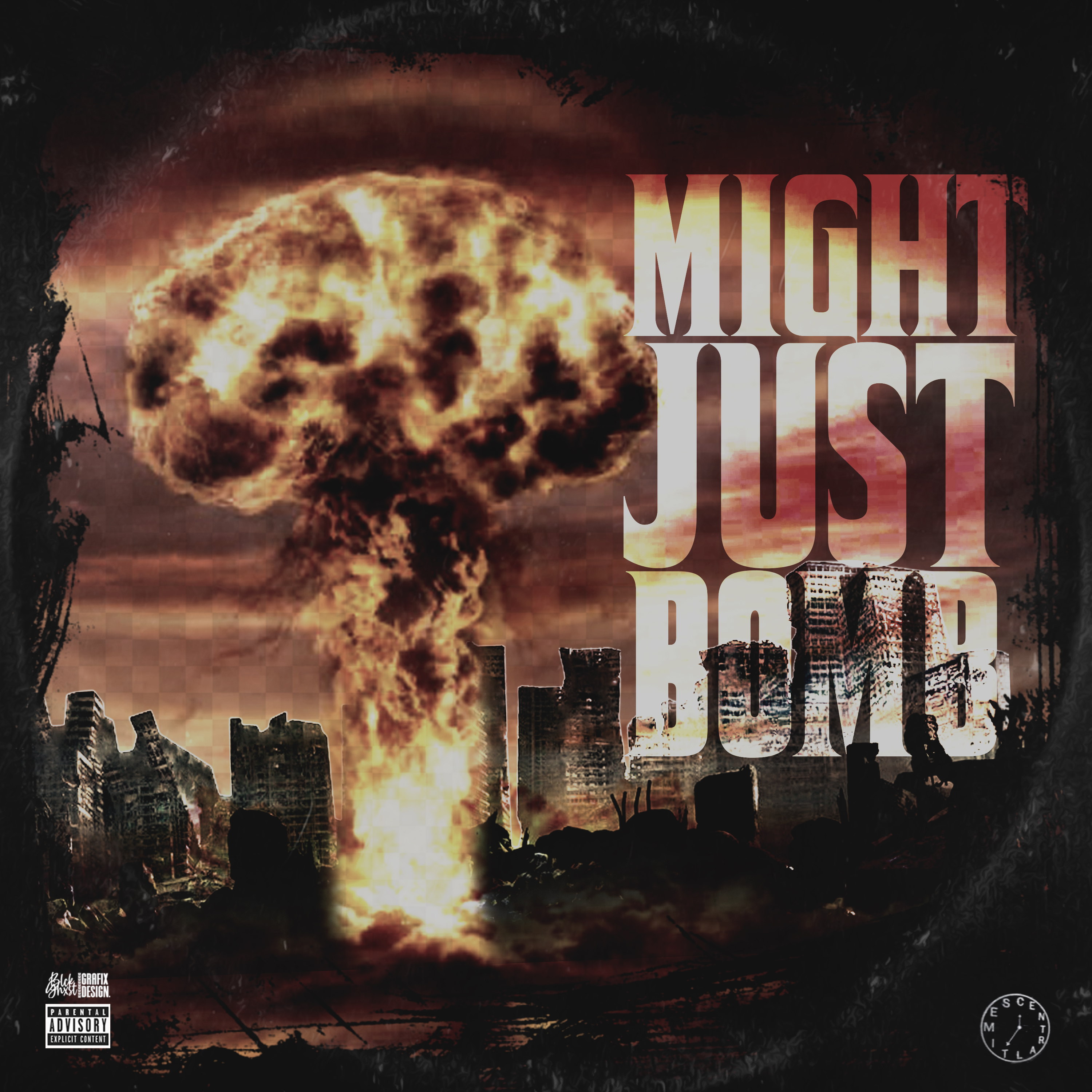 MIGHT JUST BOMB by Farrow cover art