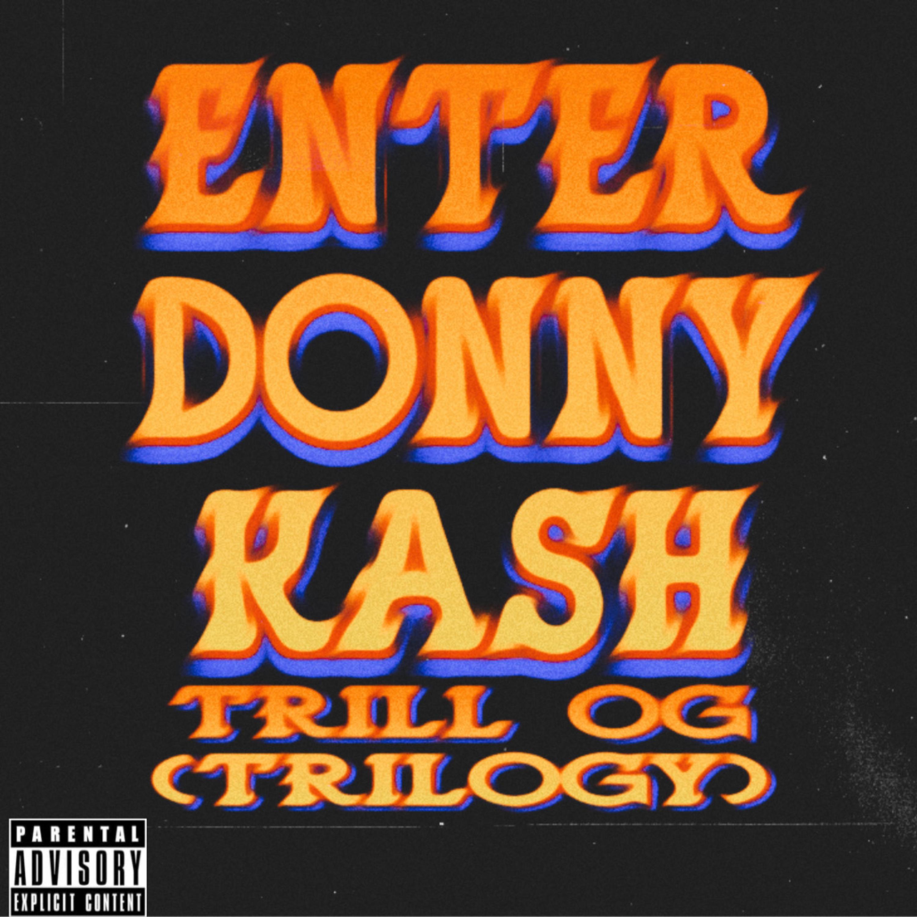 EnterDonnyKash Trilogy artwork