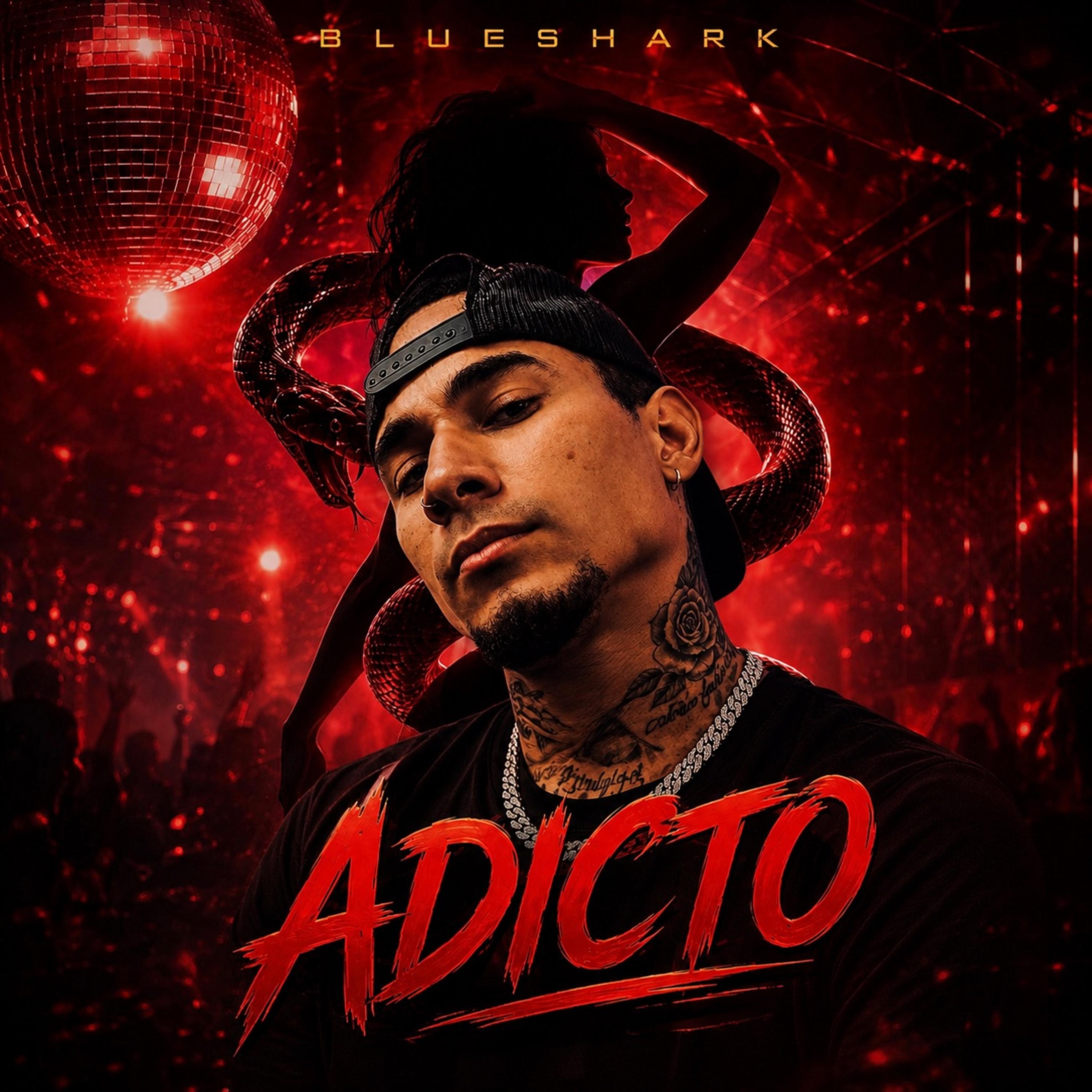 Adicto by BlueShark cover art