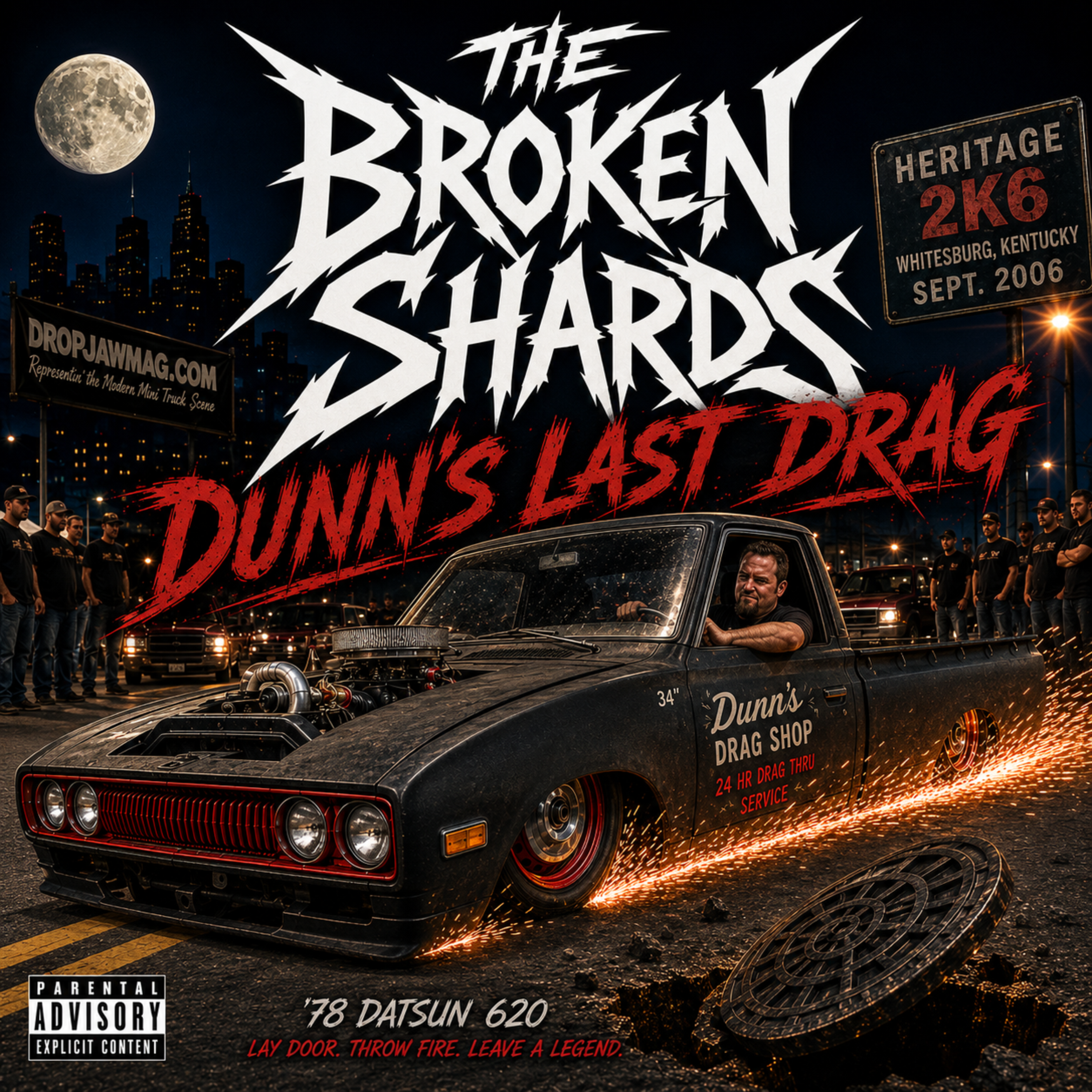 Dunn's Last Drag by The Broken Shards cover art