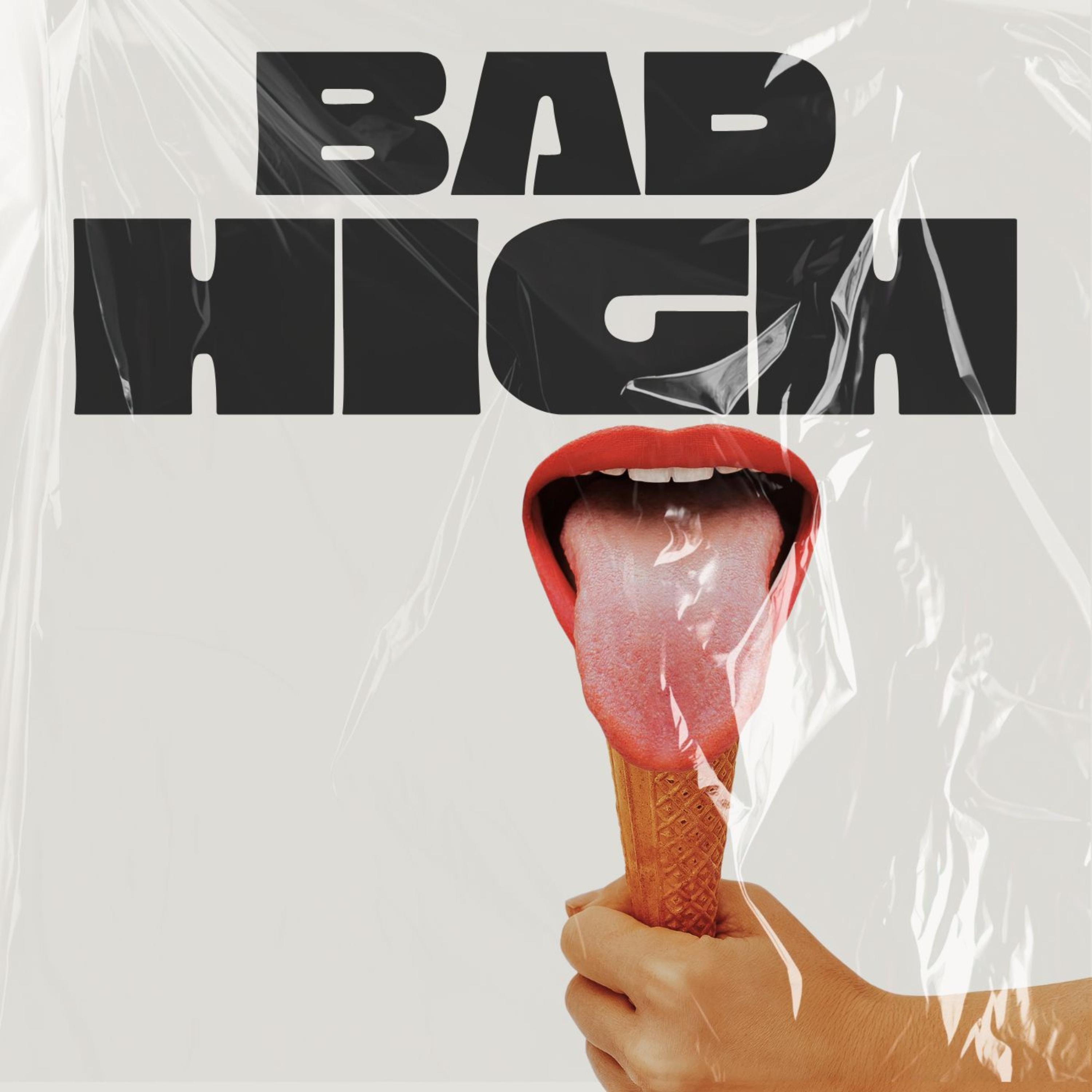 Bad High artwork