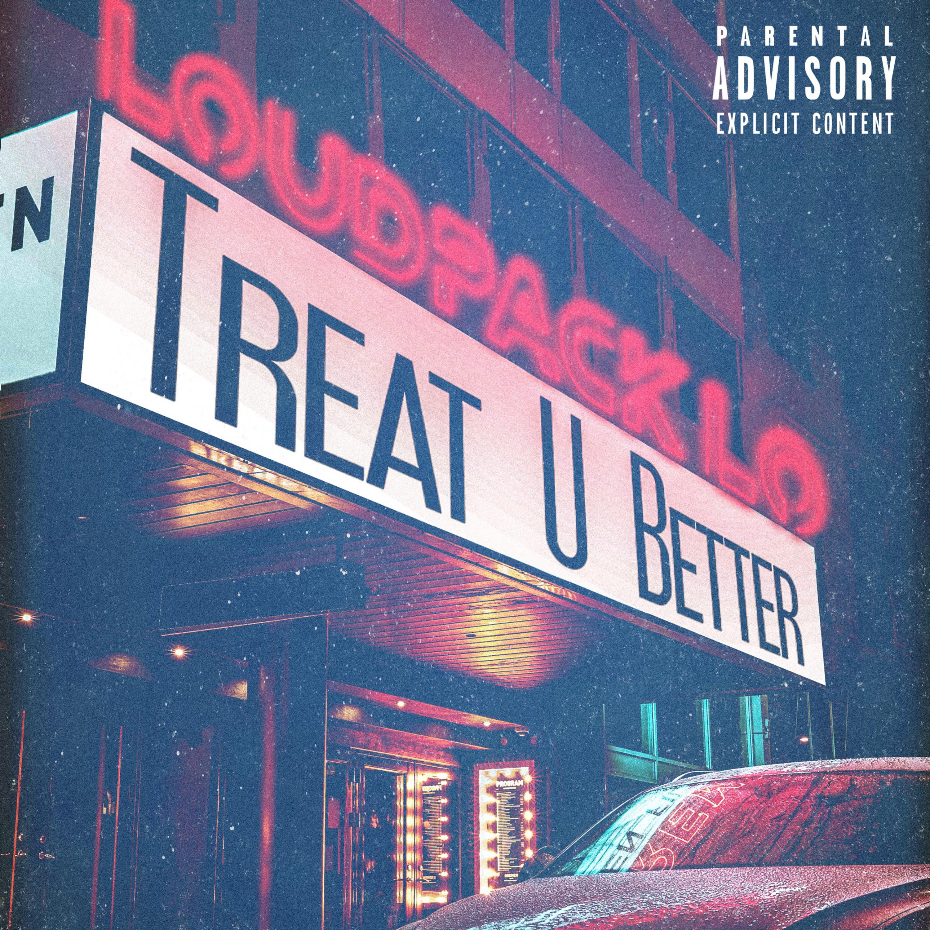 Treat U Better artwork