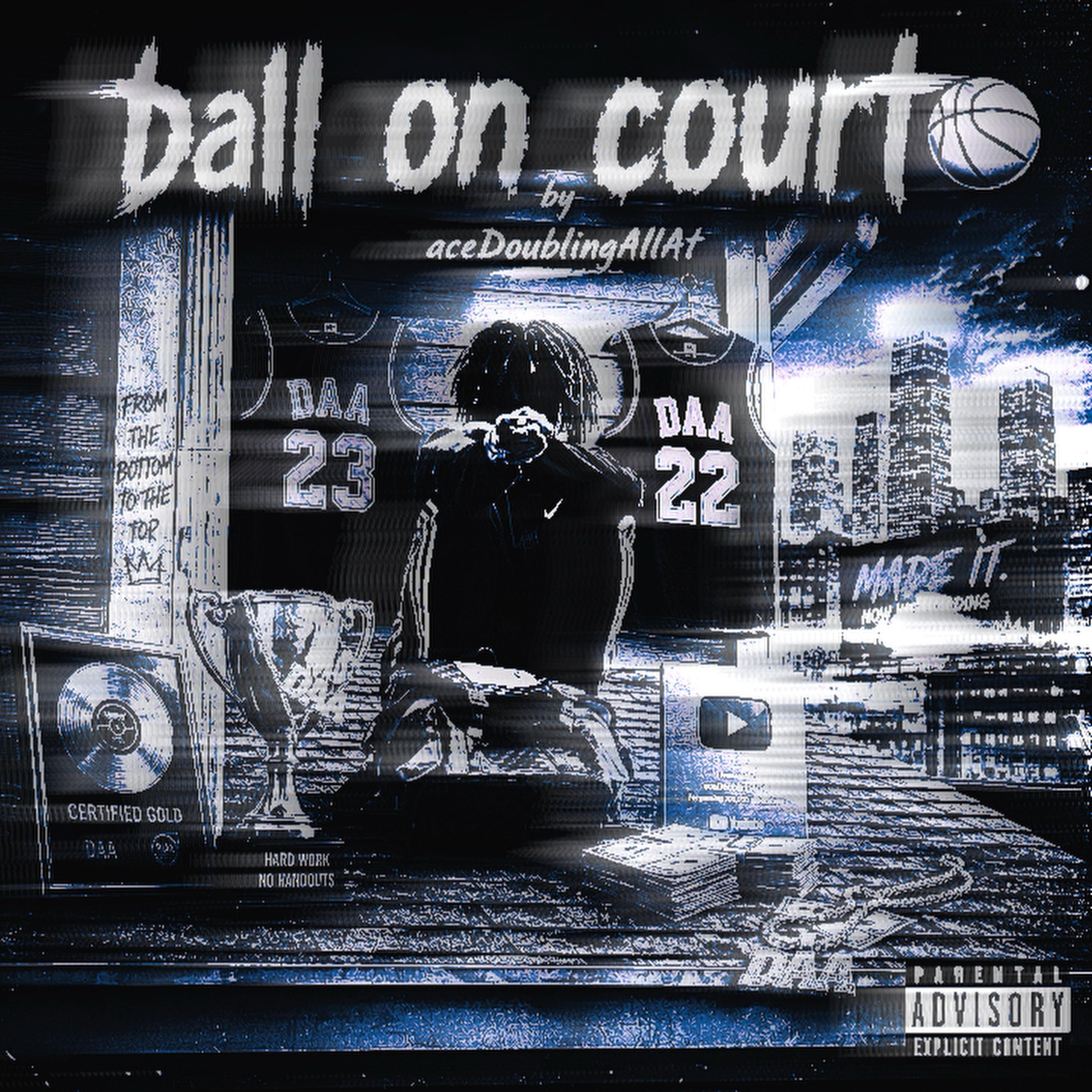 Ball On Court by aceDoublingAllAt cover art