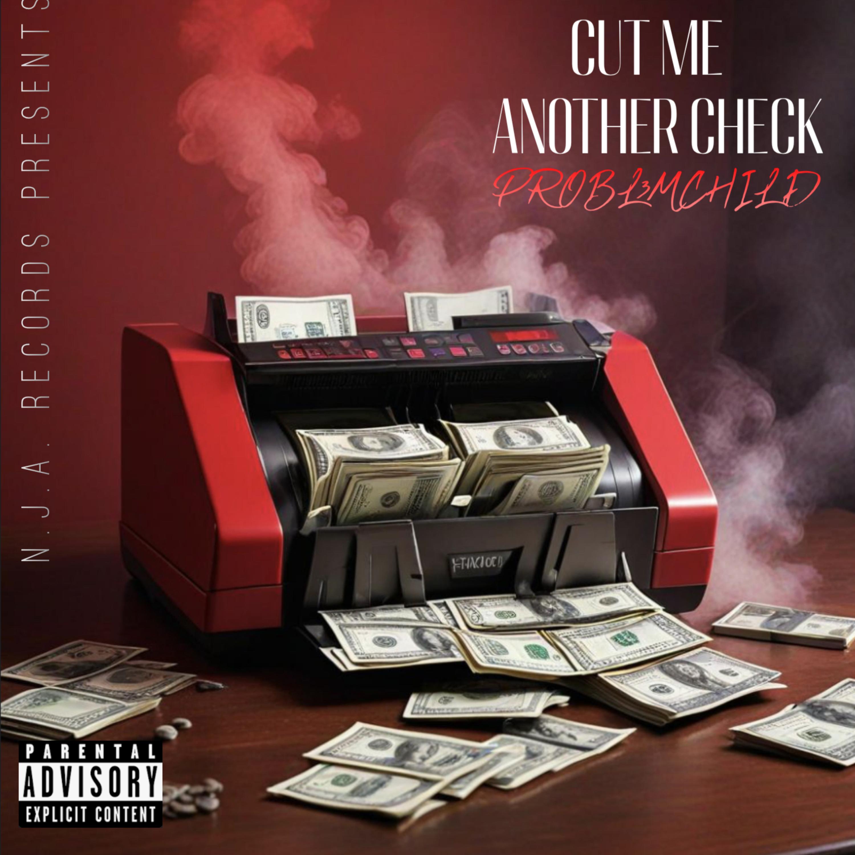 Cut Me Another Check artwork