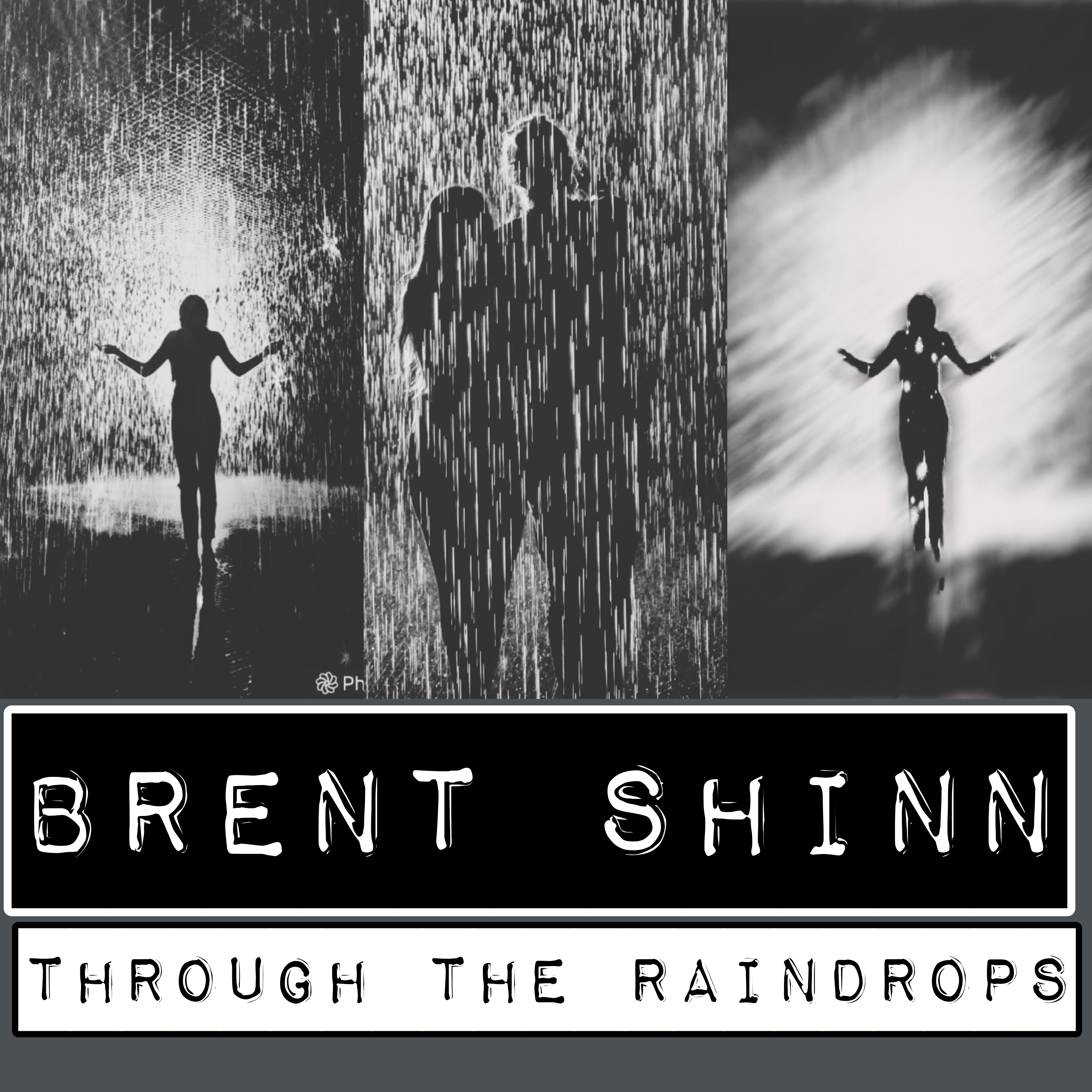 Through The Raindrops  by Brent Shinn cover art