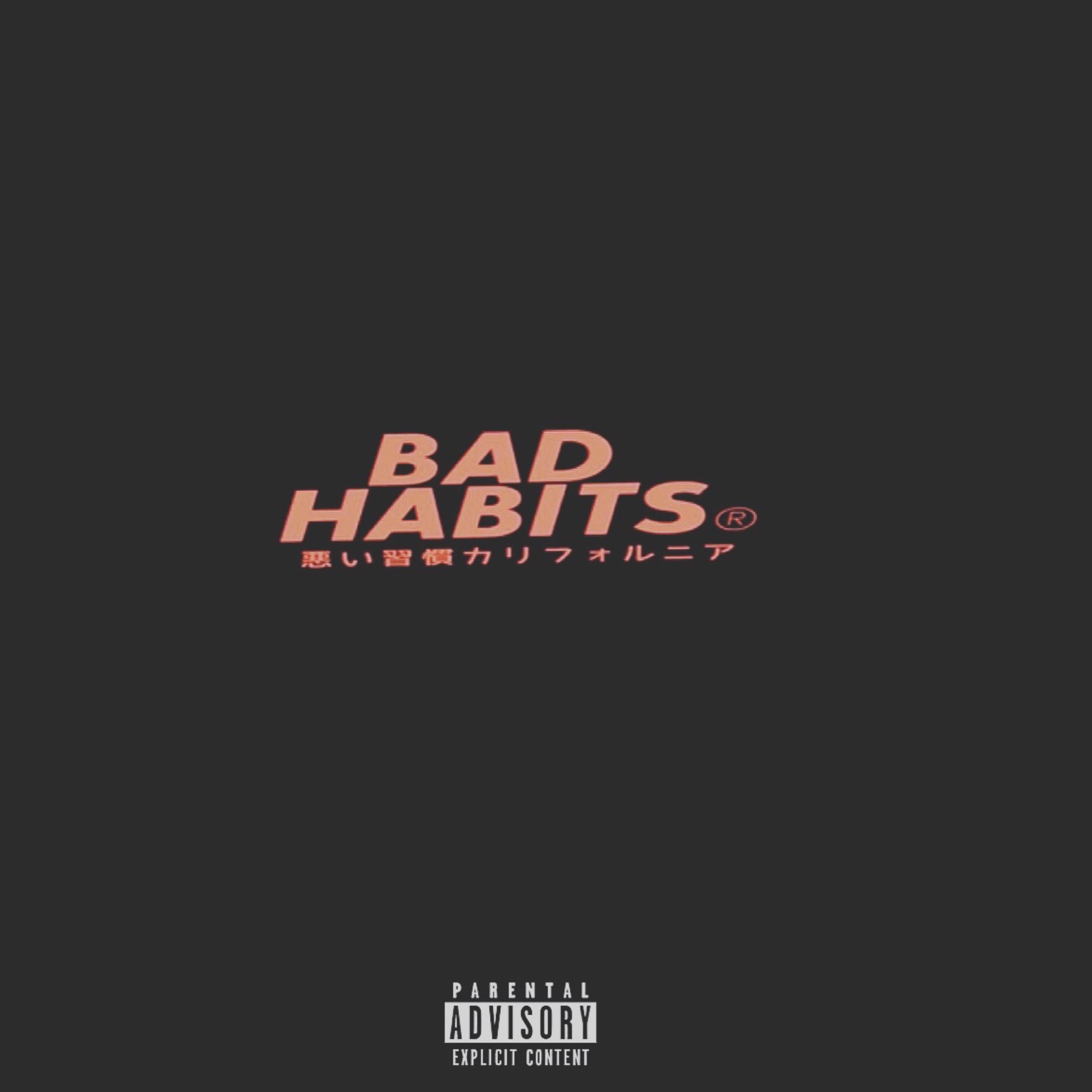 Bad Habits artwork