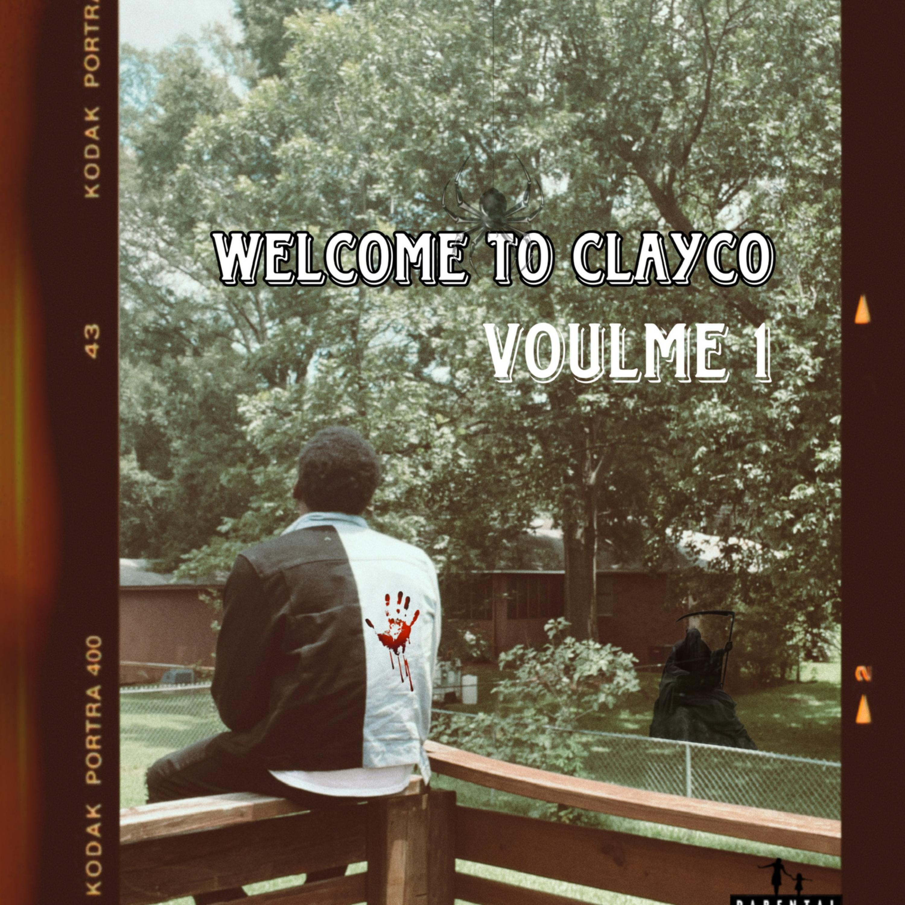 Welcome To Clayco Volume 1 artwork