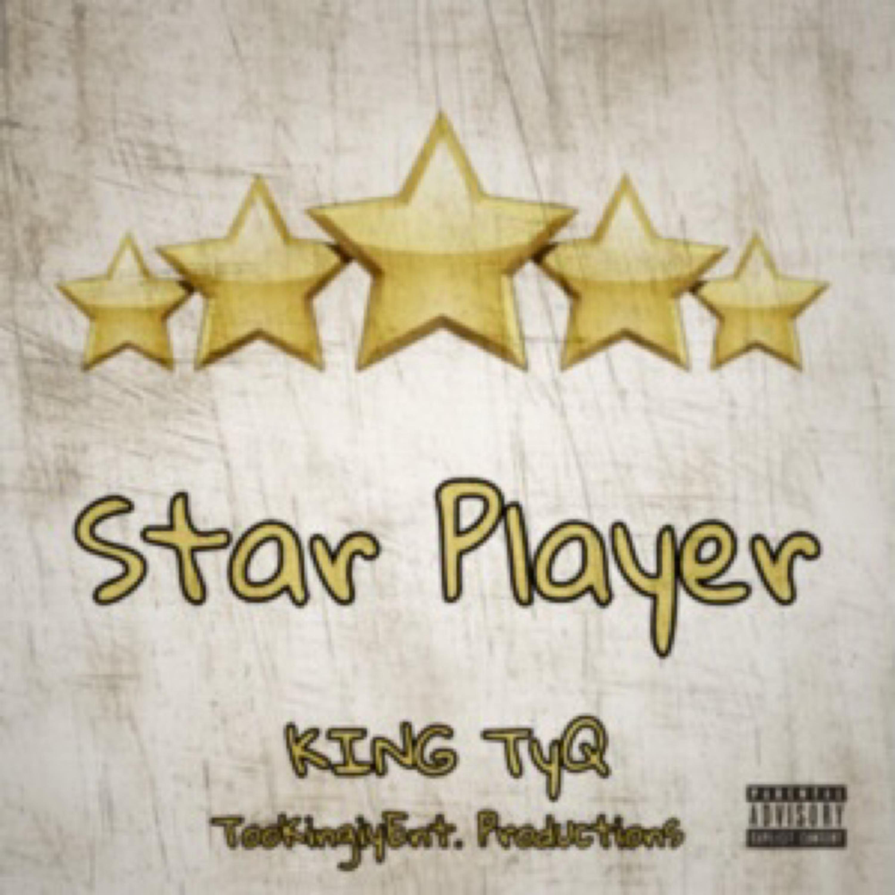 Star Player by King TyQ cover art