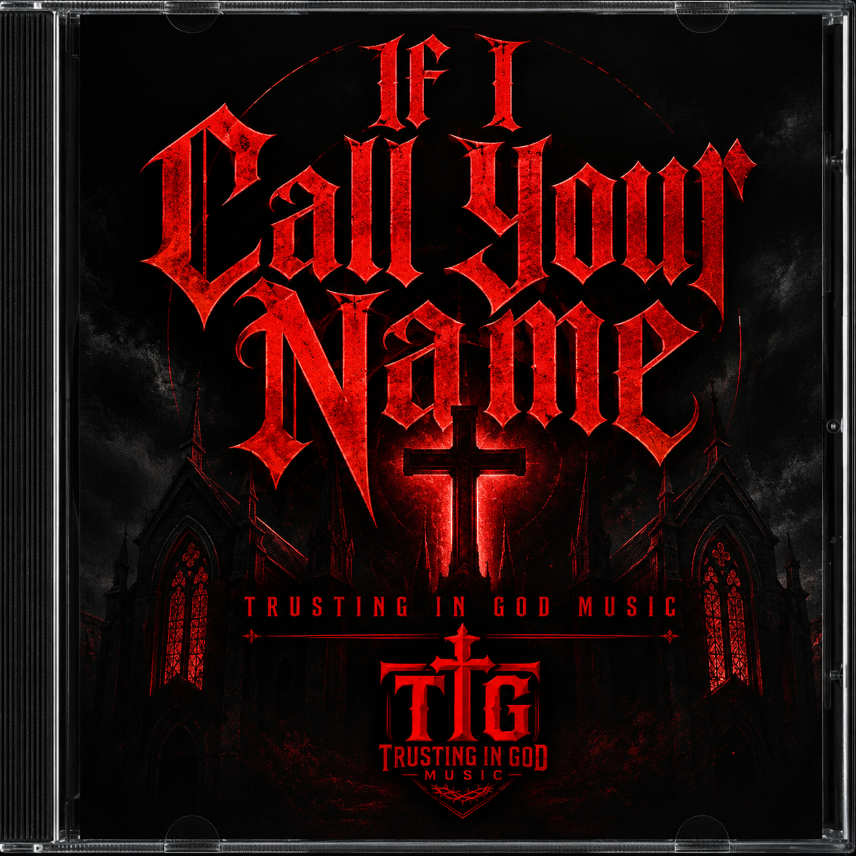 If I Call Your Name by Trusting in God Music cover art