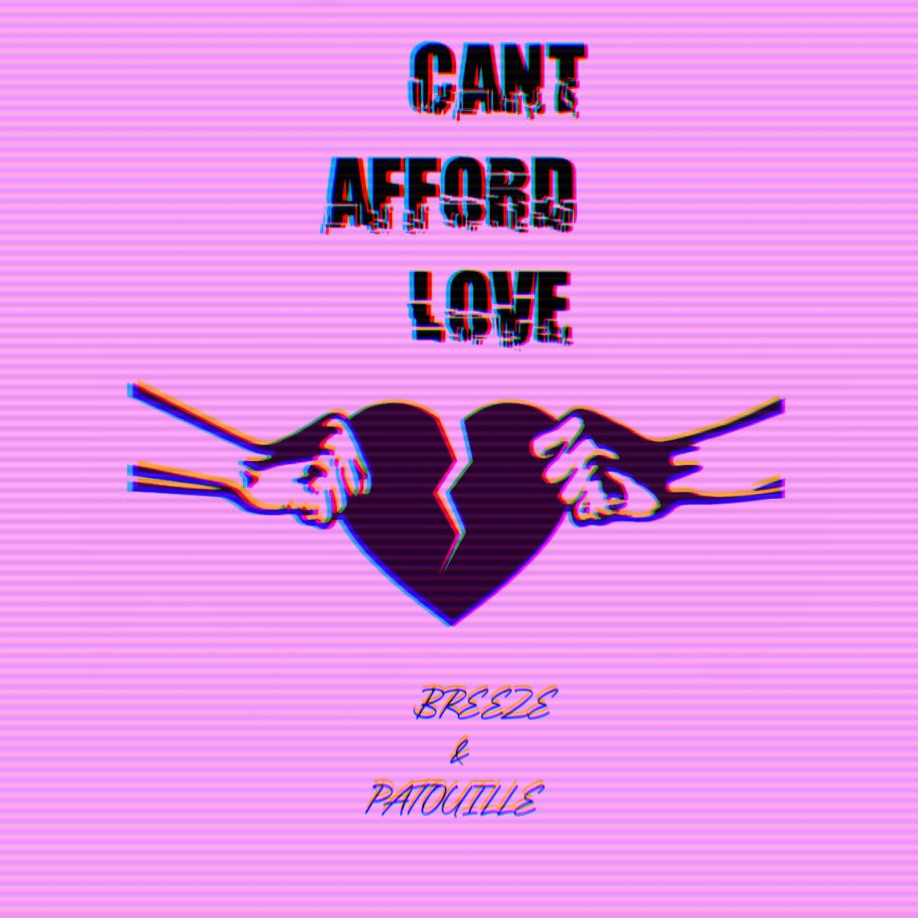 Can't Afford Love by Patouille cover art