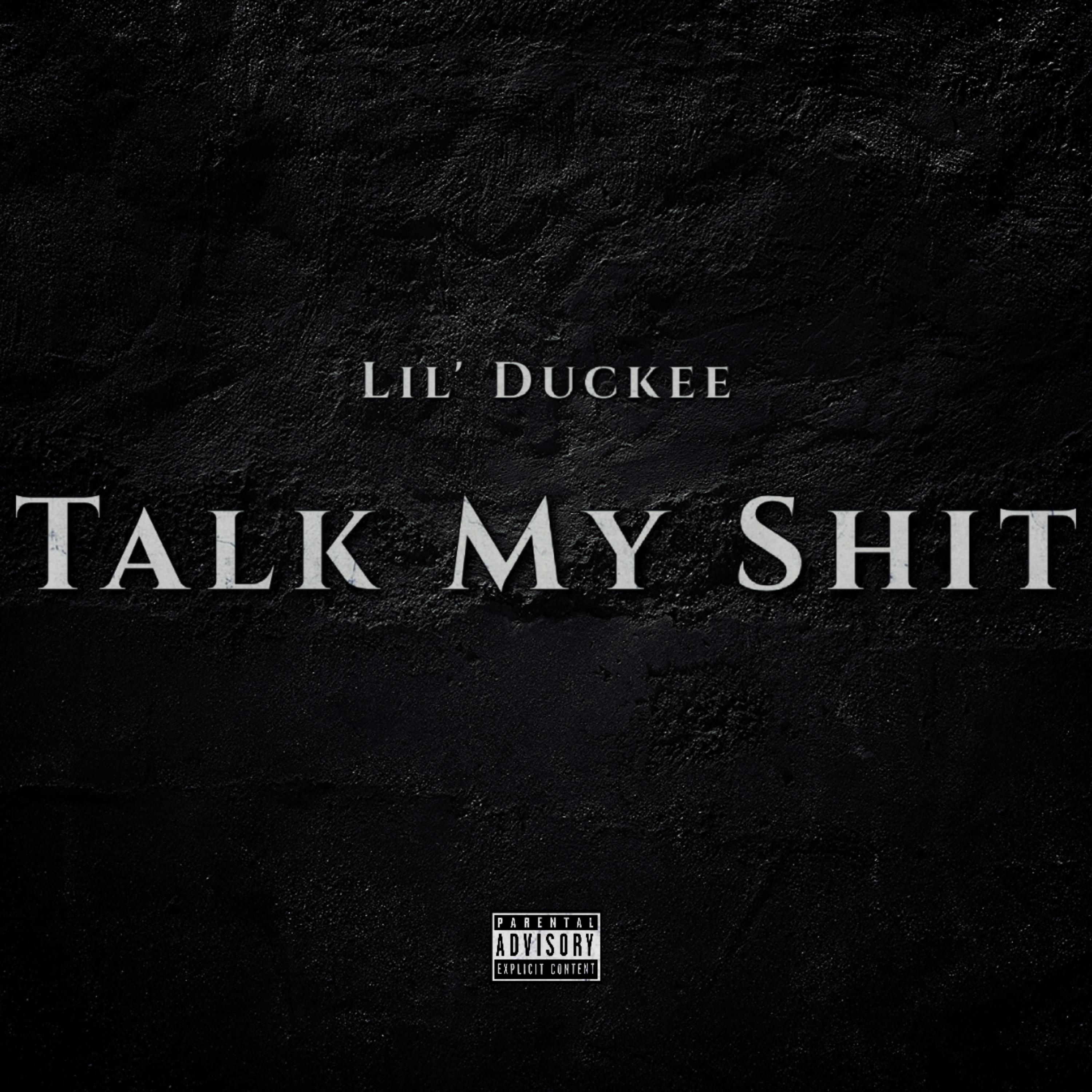 Talk My Shit artwork