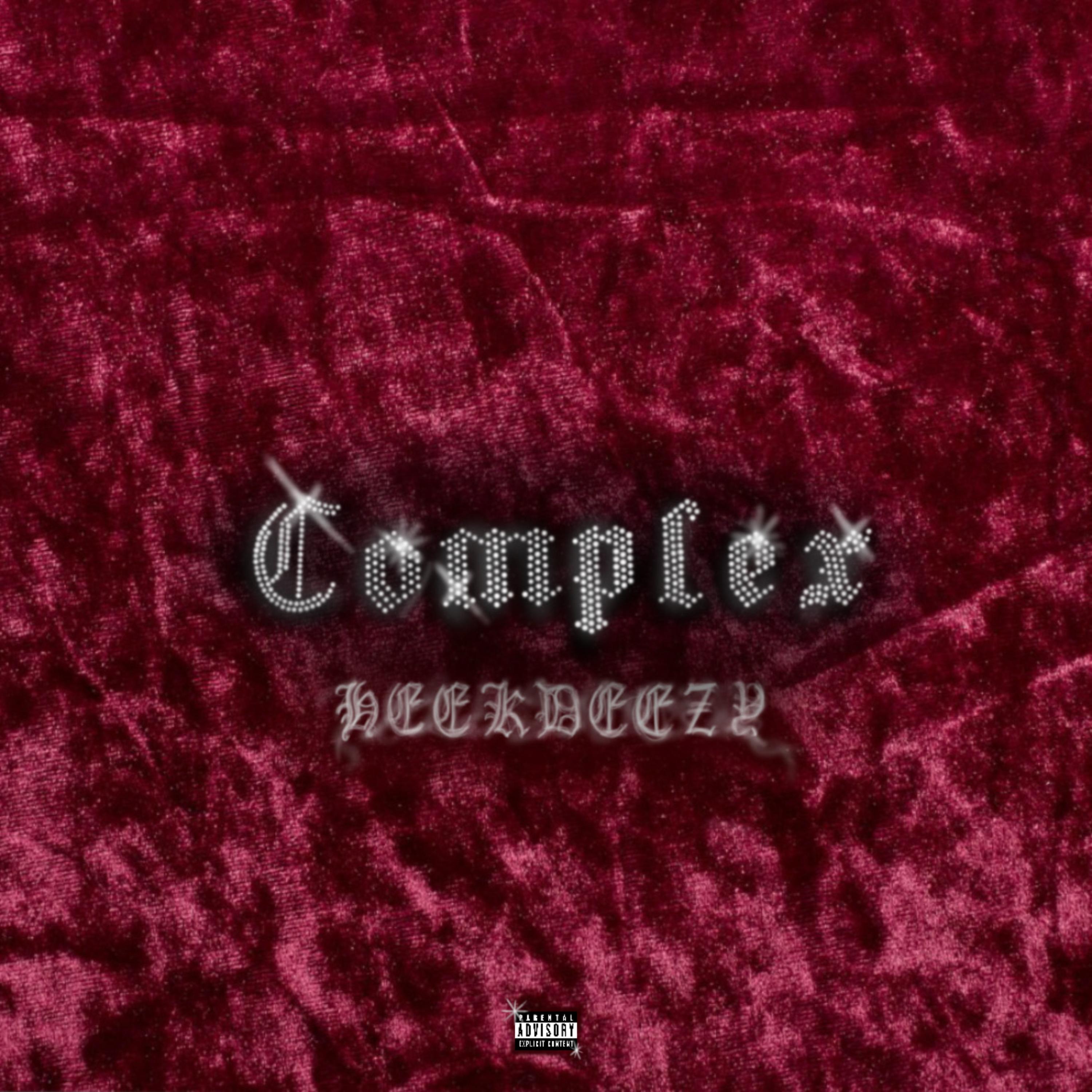 Complex by HEEKDEEZY cover art