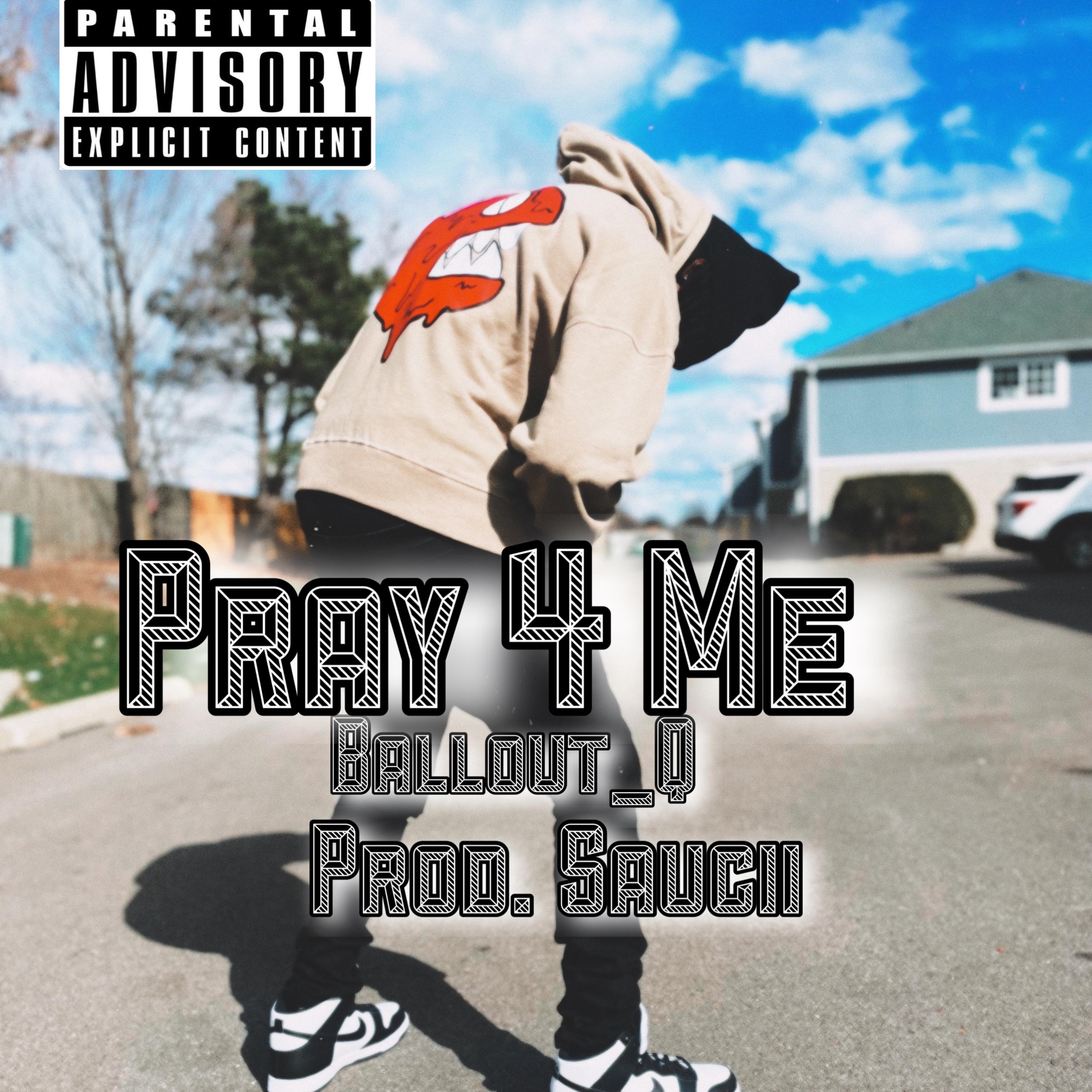 Pray 4 Me artwork