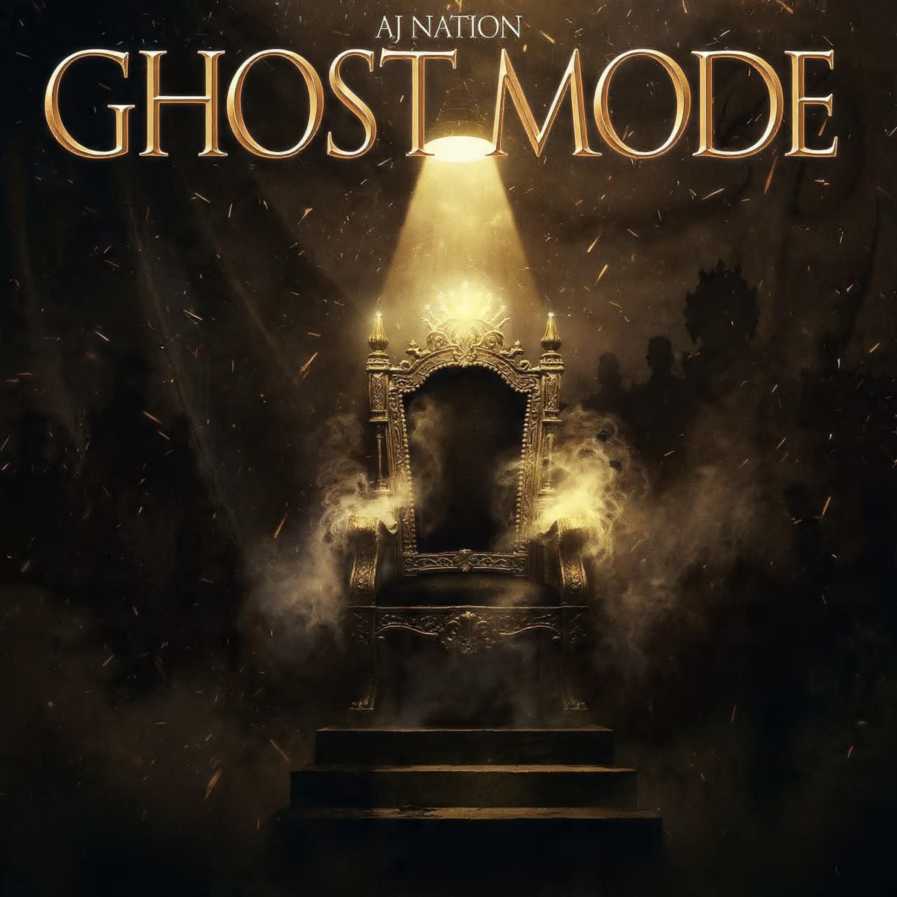 Ghost Mode by AJ Nation cover art