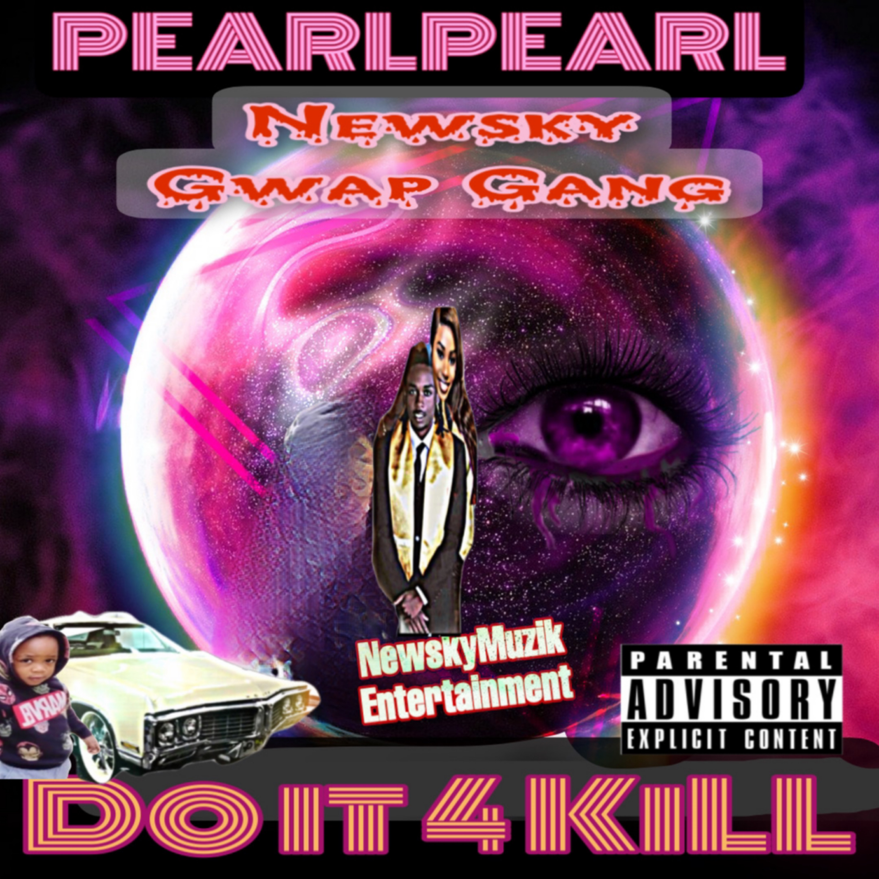 Newsky Gwap Gang Do It 4 KiLL artwork
