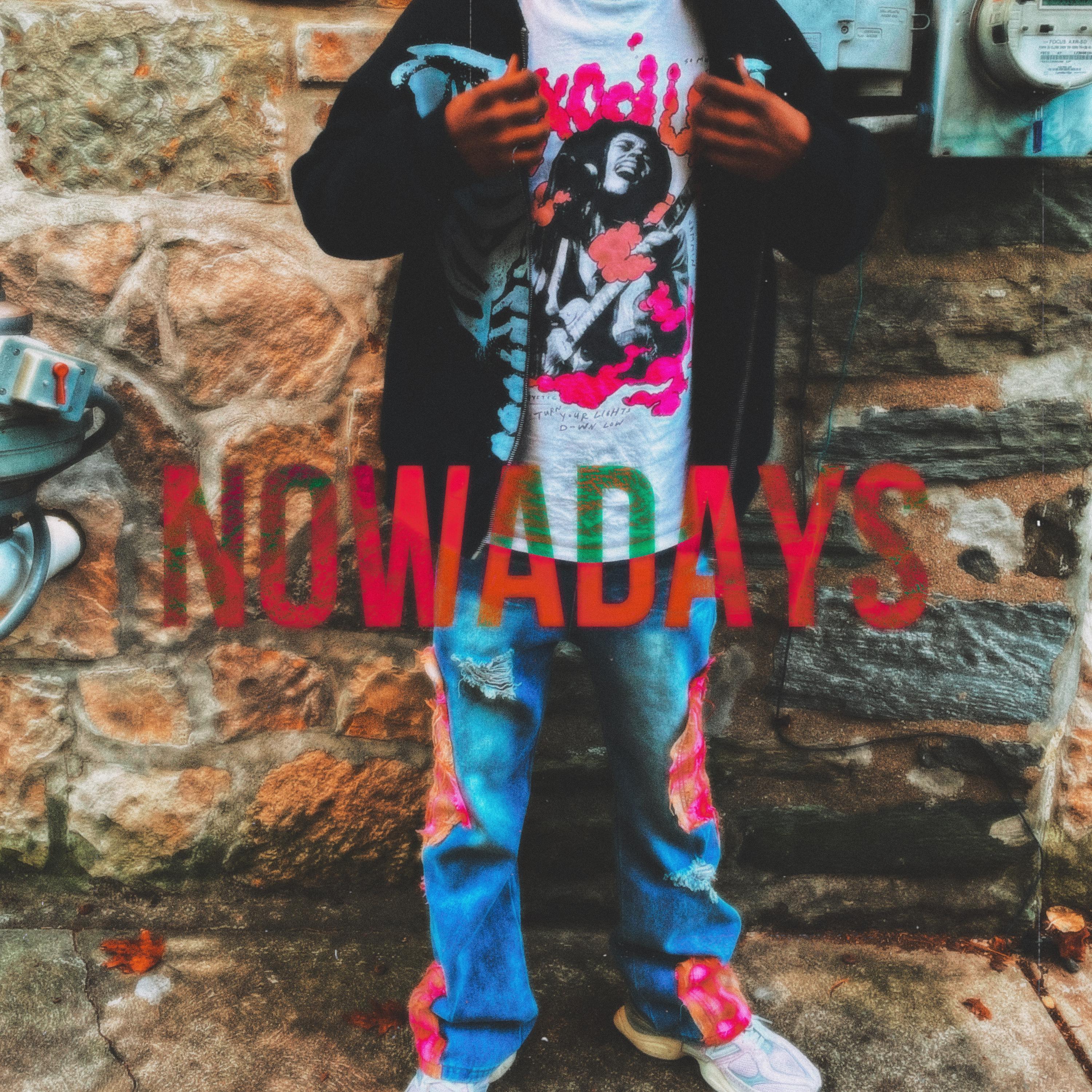 NOWADAYS artwork
