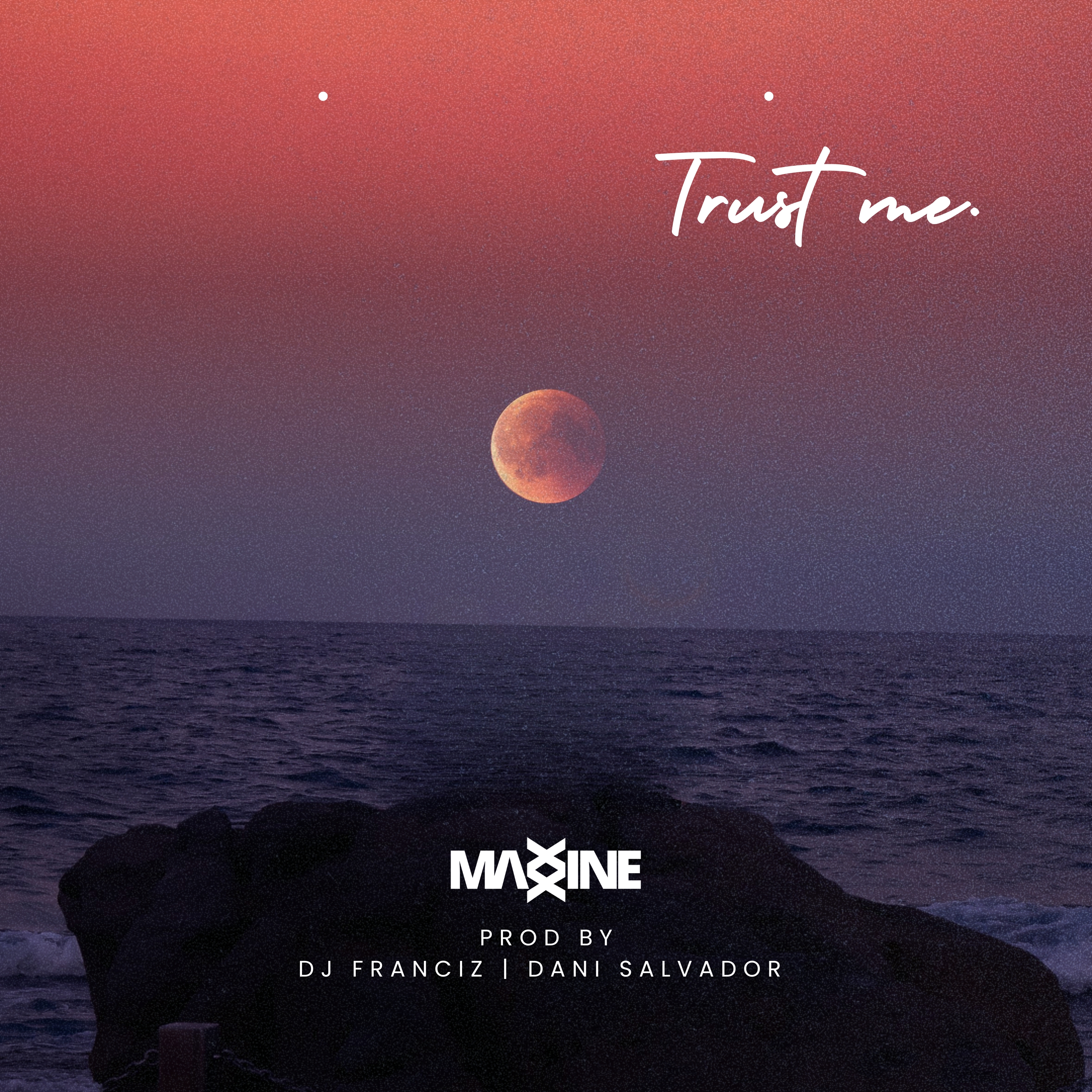 TRUST ME by Maxxine cover art
