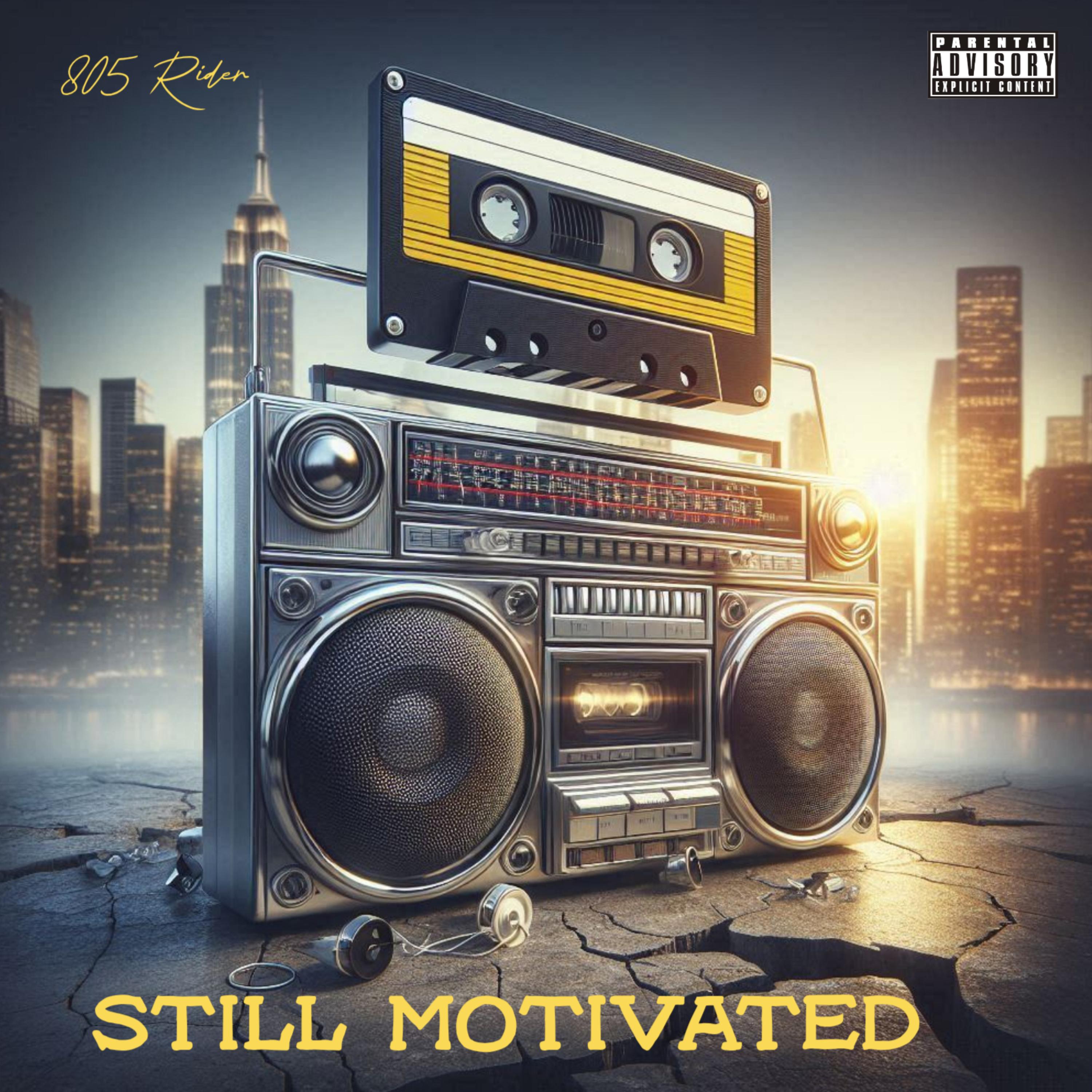 Still Motivated artwork