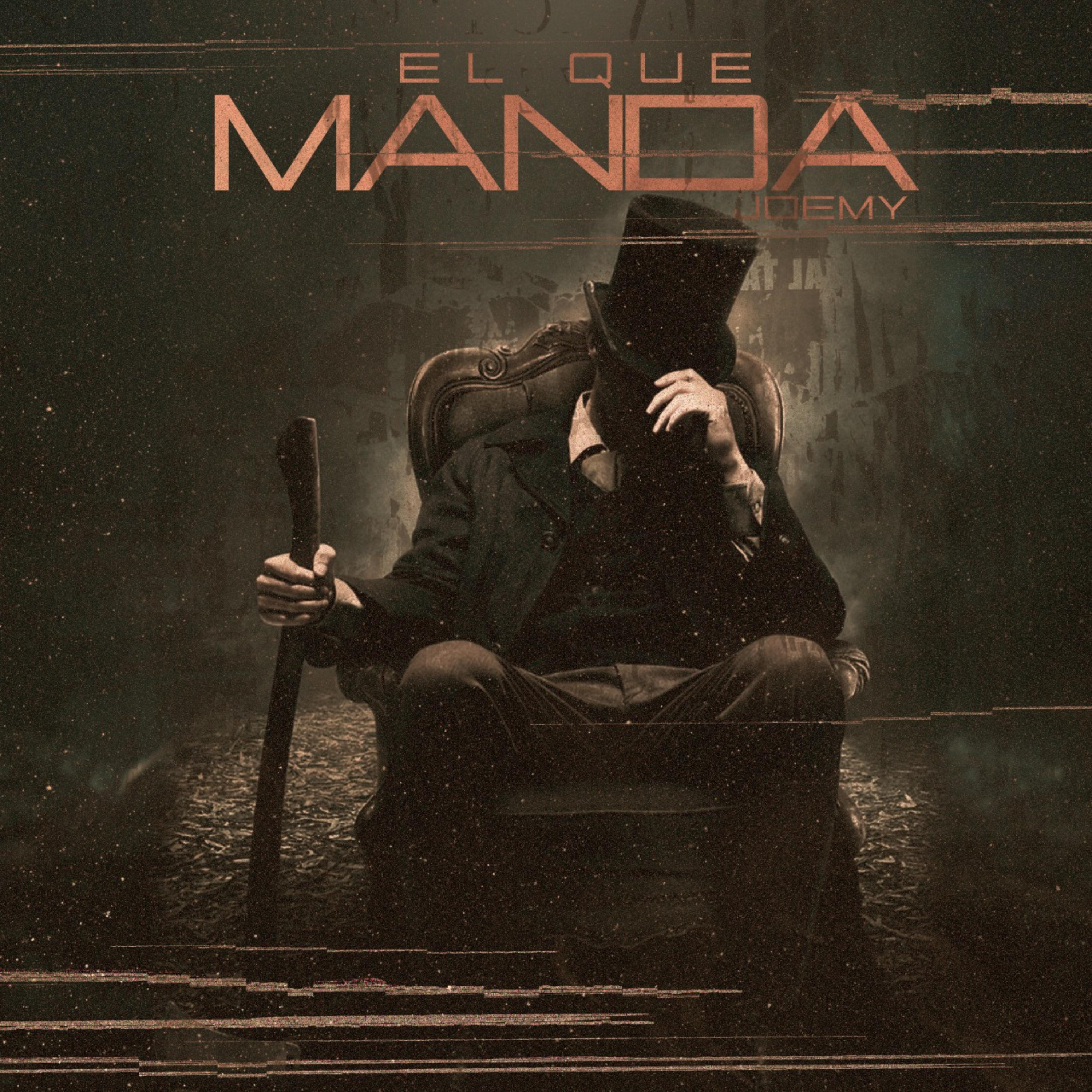 El Que Manda artwork