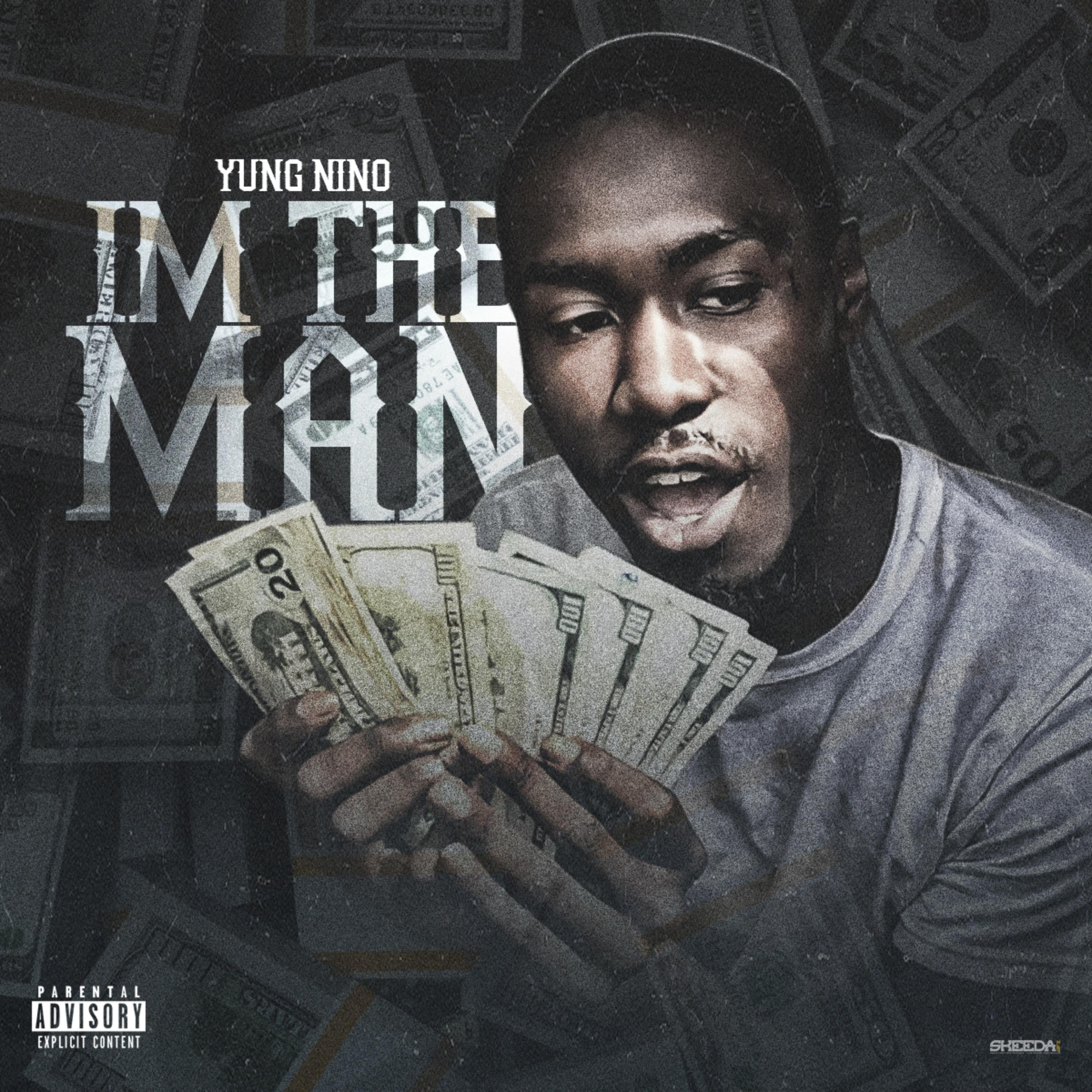 I'm The Man by Yung Nino cover art