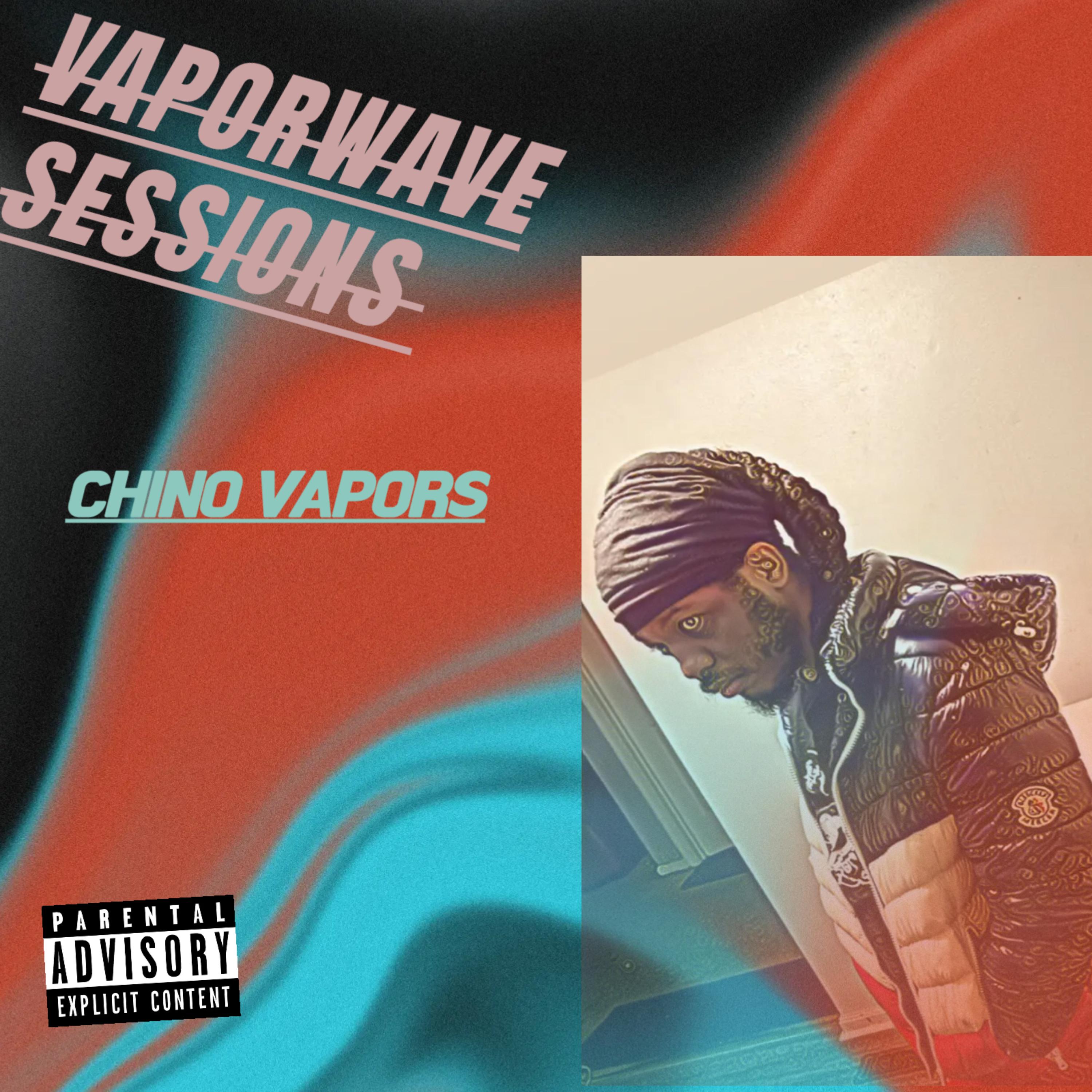 VaporWave Sessions by Chino Vapors cover art