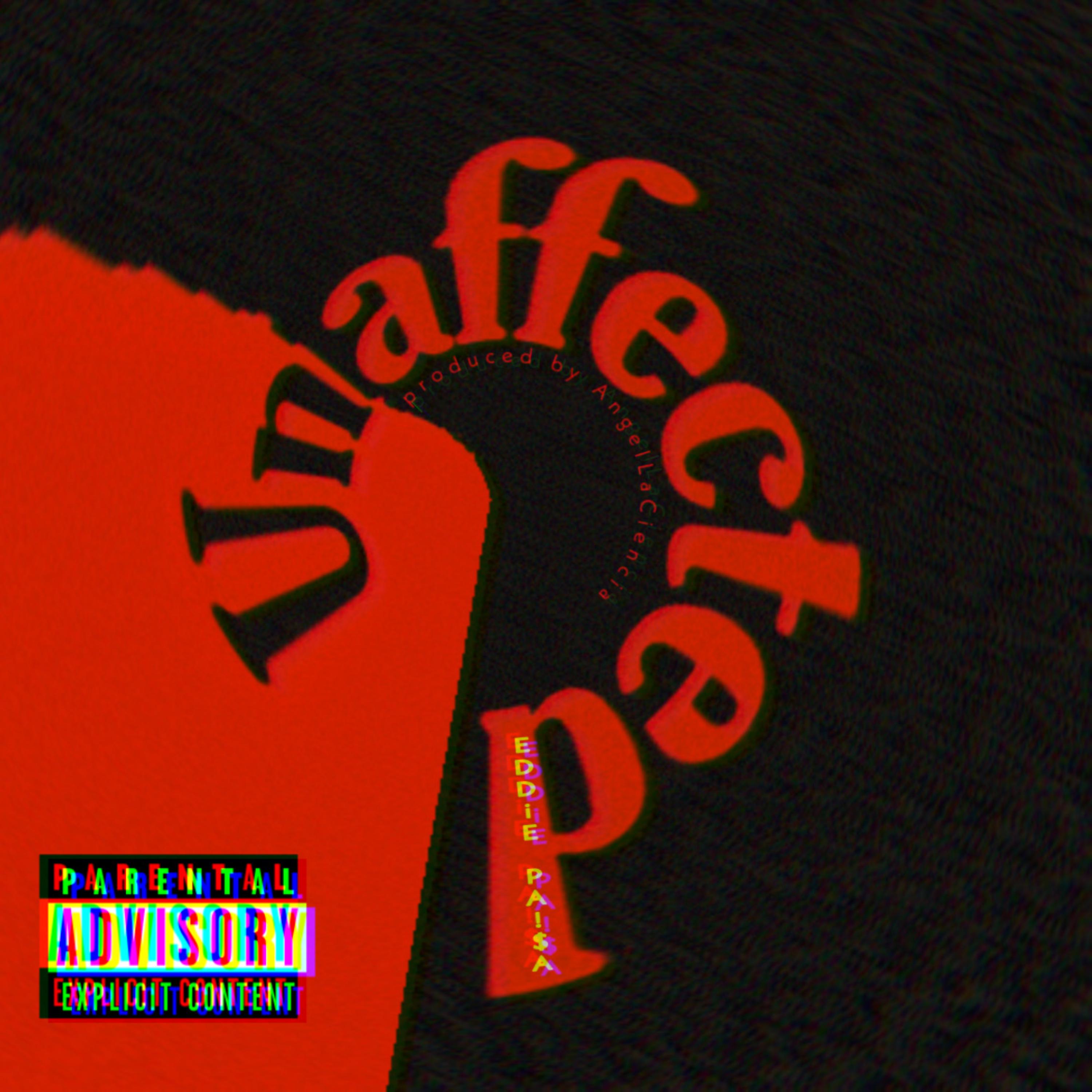 UNAFFECTED (INAFECTADO) artwork