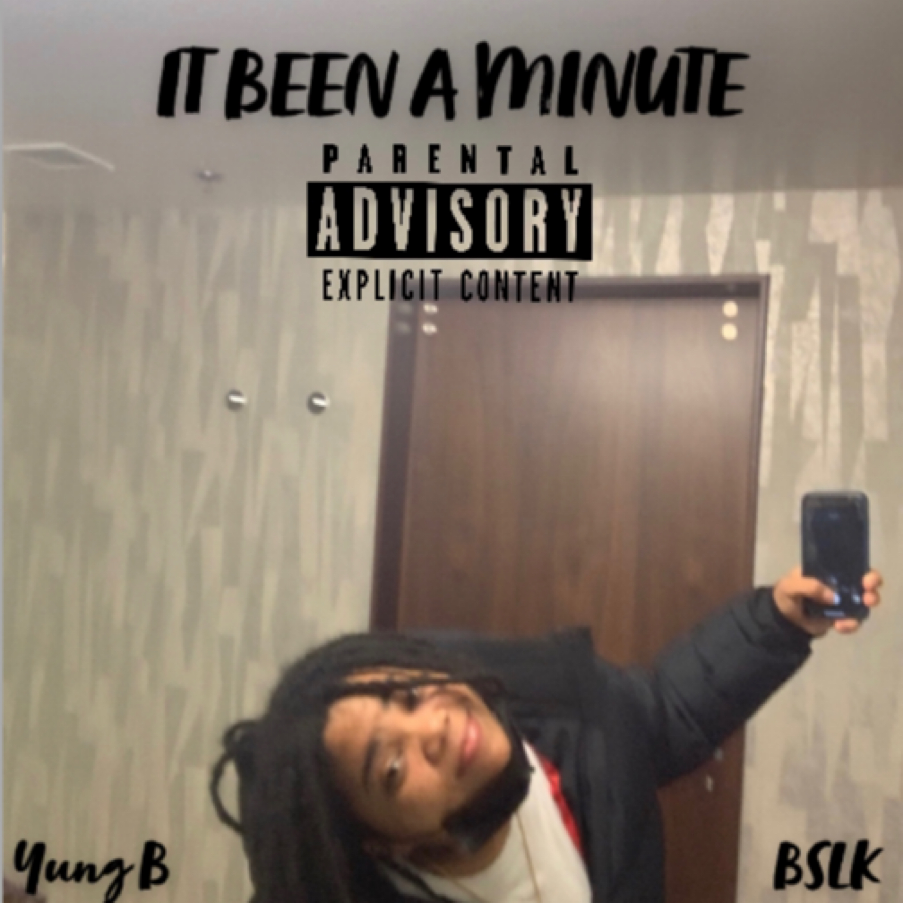 IT BEEN A MINUTE artwork
