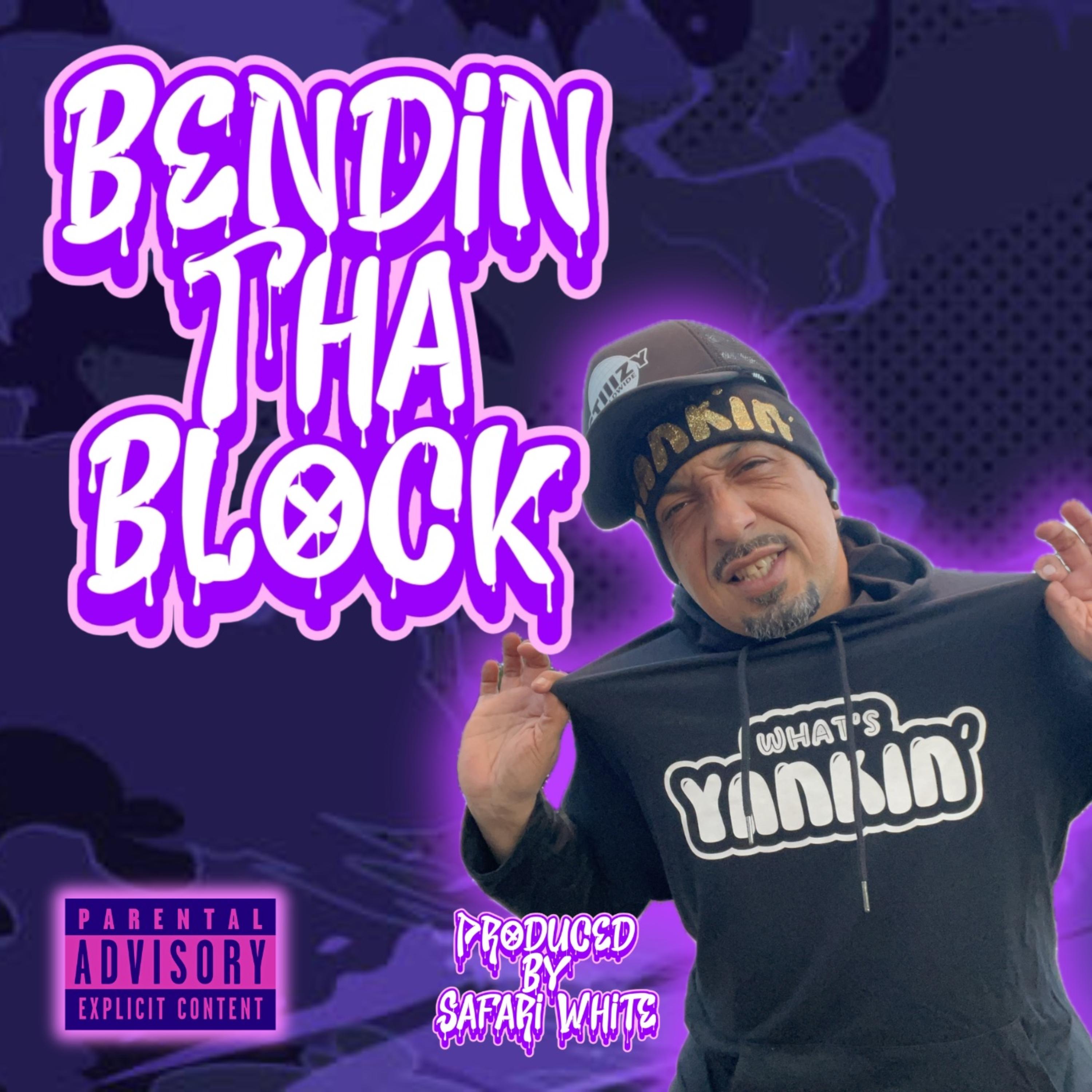 Bendin Tha Block artwork