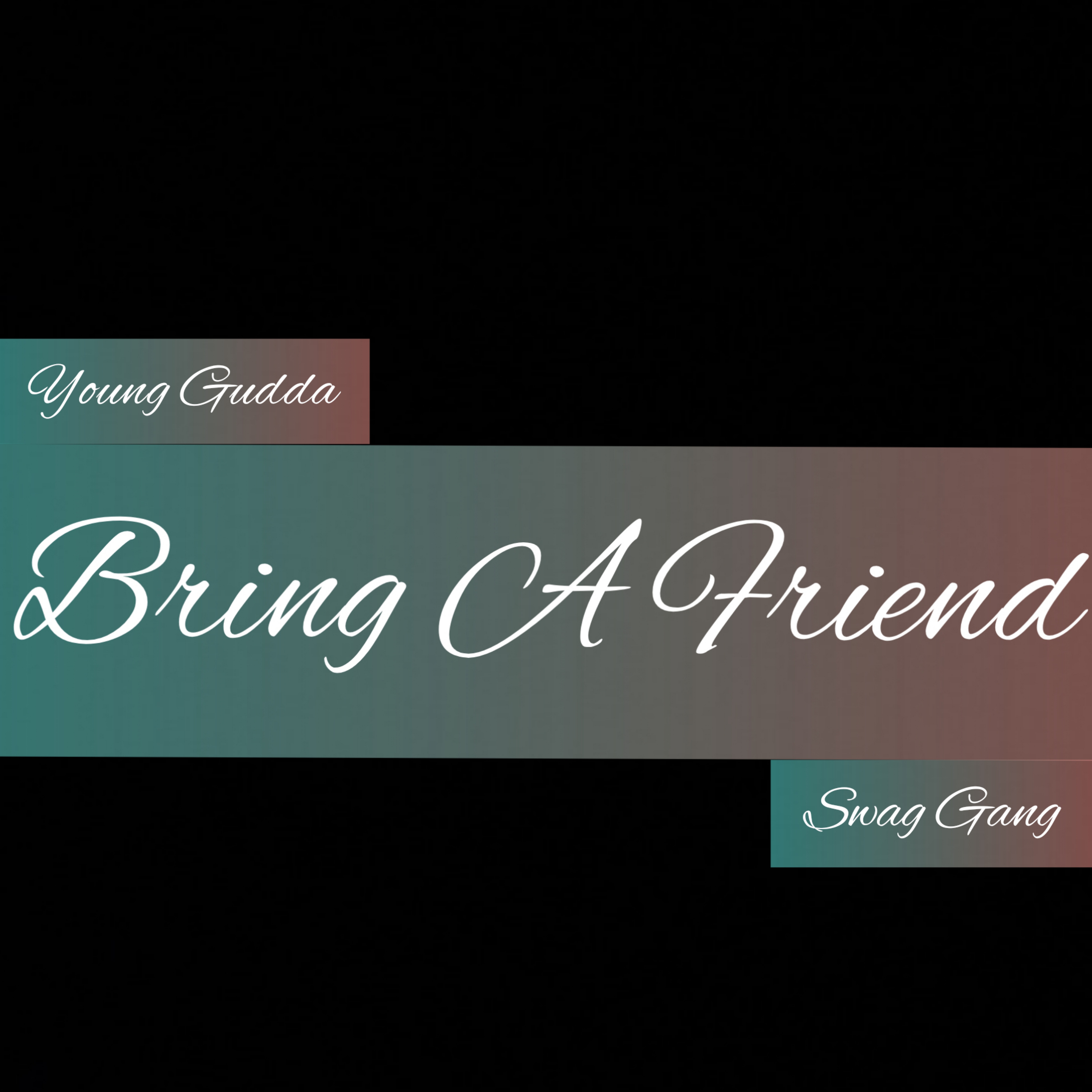 Bring A Friend  artwork