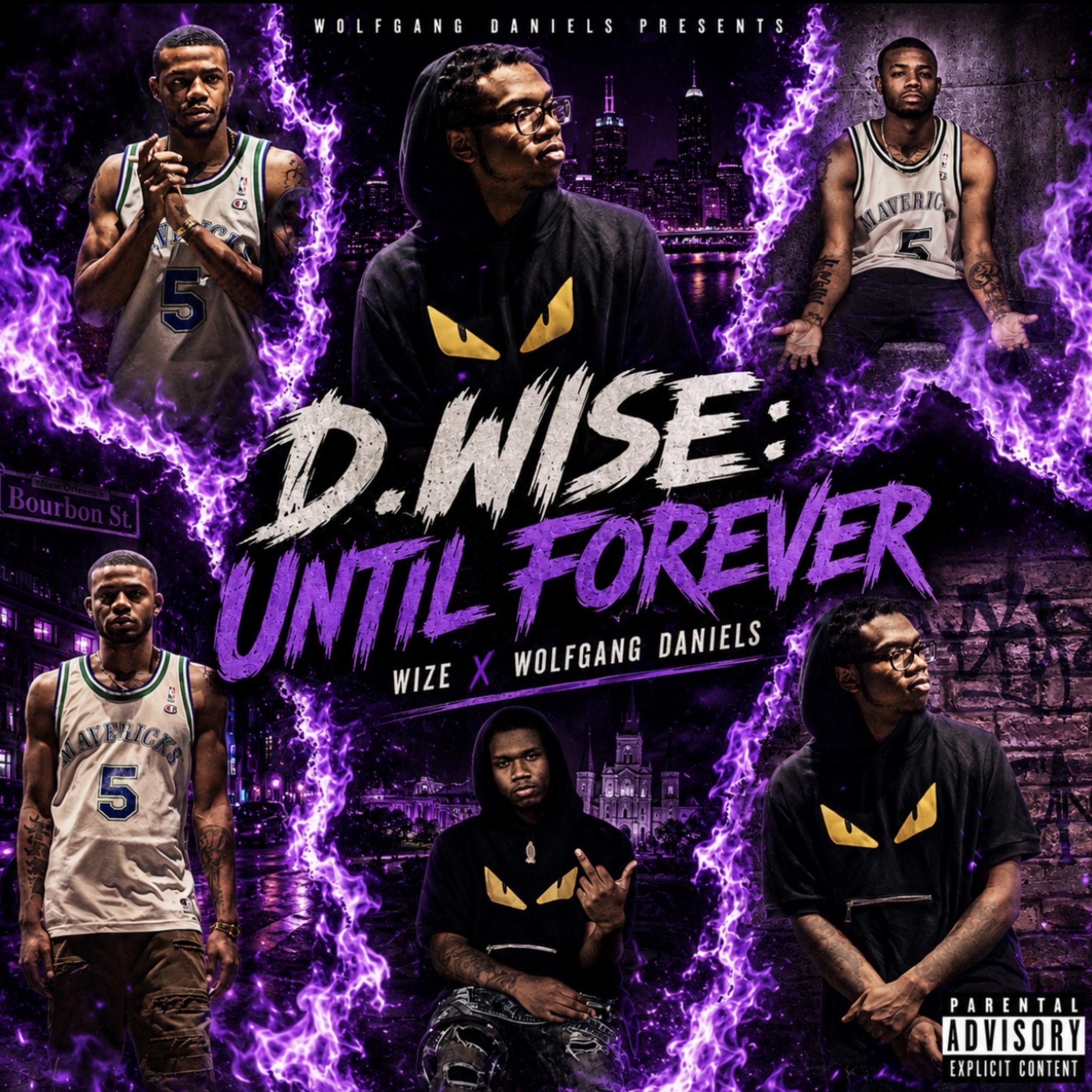 D.Wise: Until Forever by Wolfgang Daniels cover art