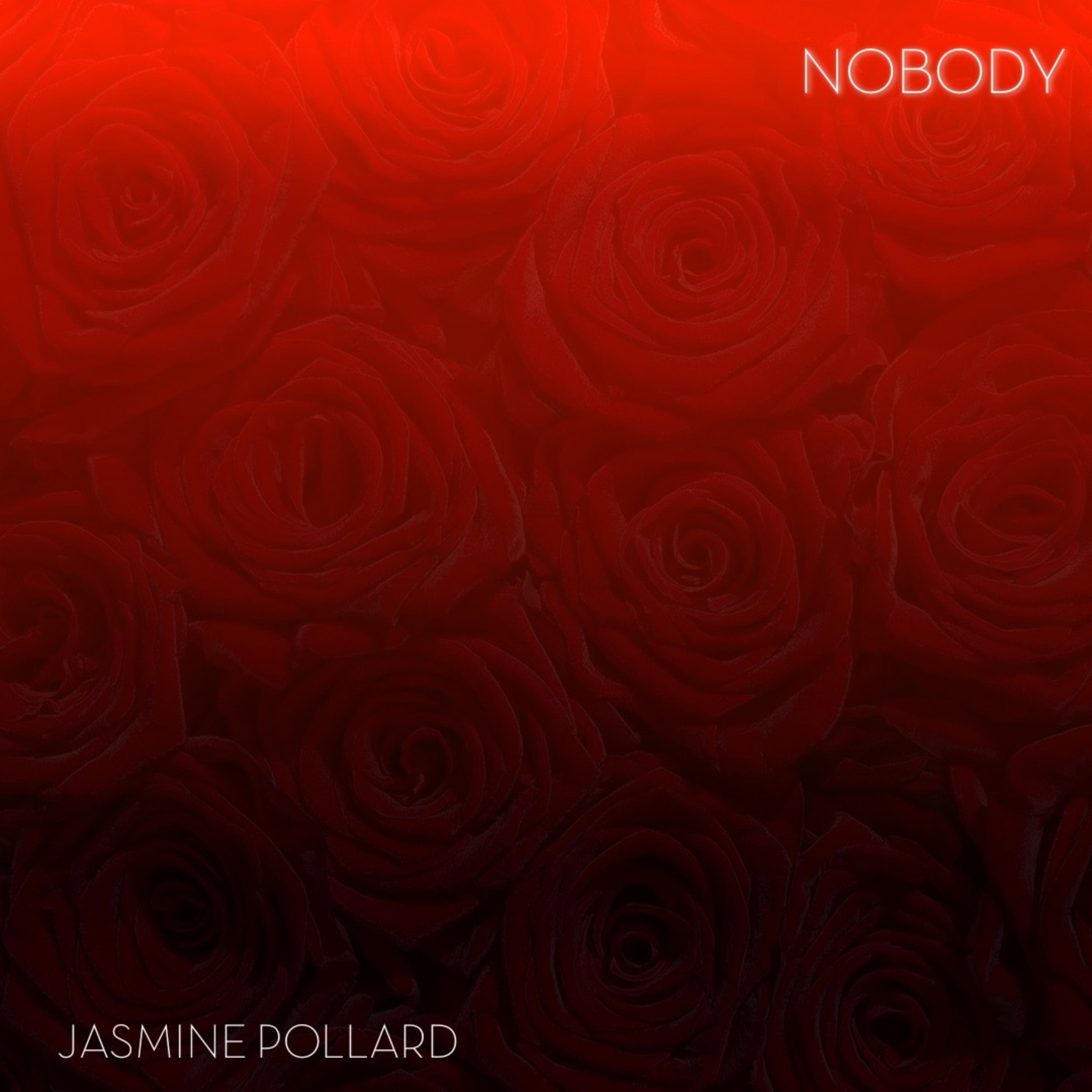 Nobody by Jasmine Pollard cover art