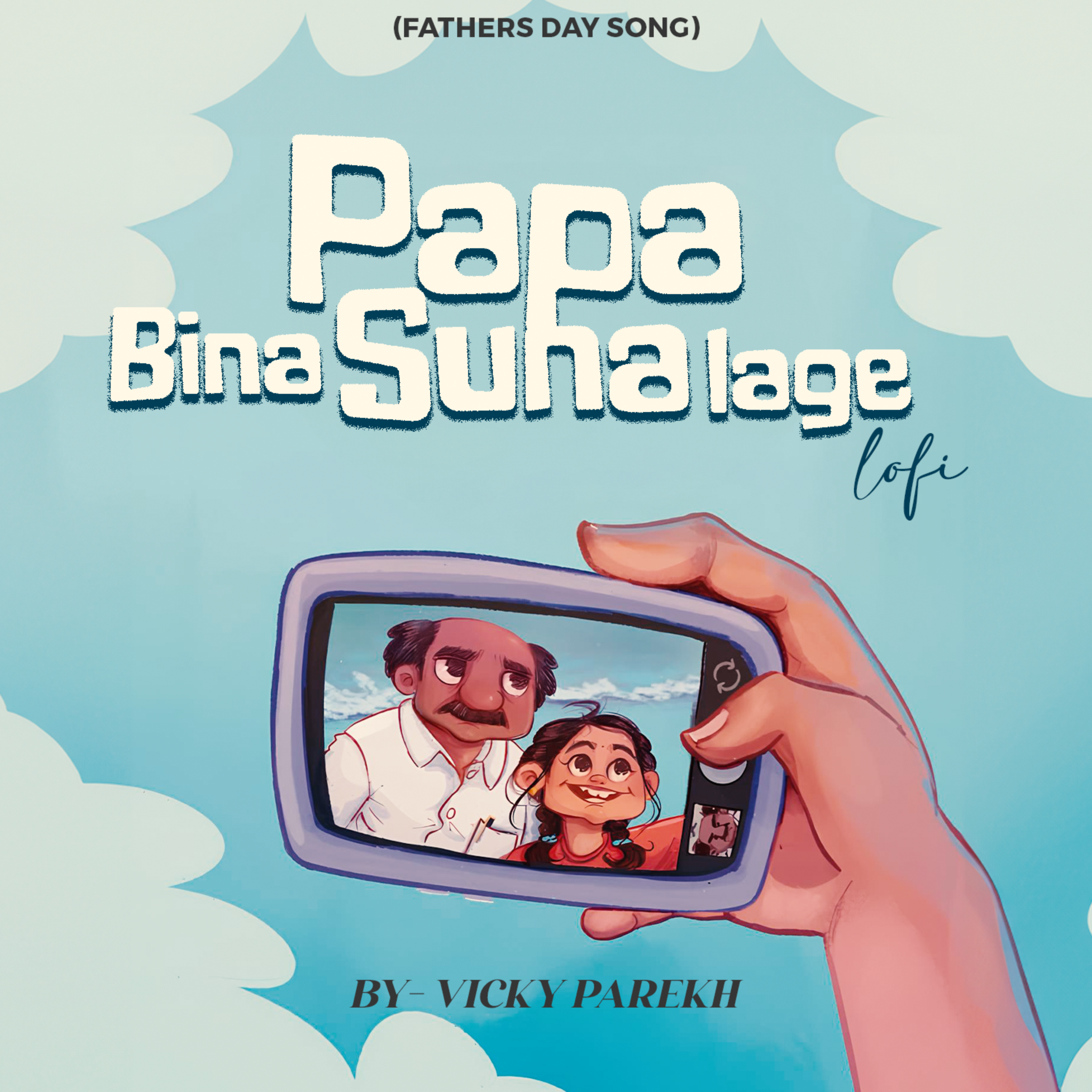 Papa Bina Suna Lage LoFi (Fathers Day Song) artwork