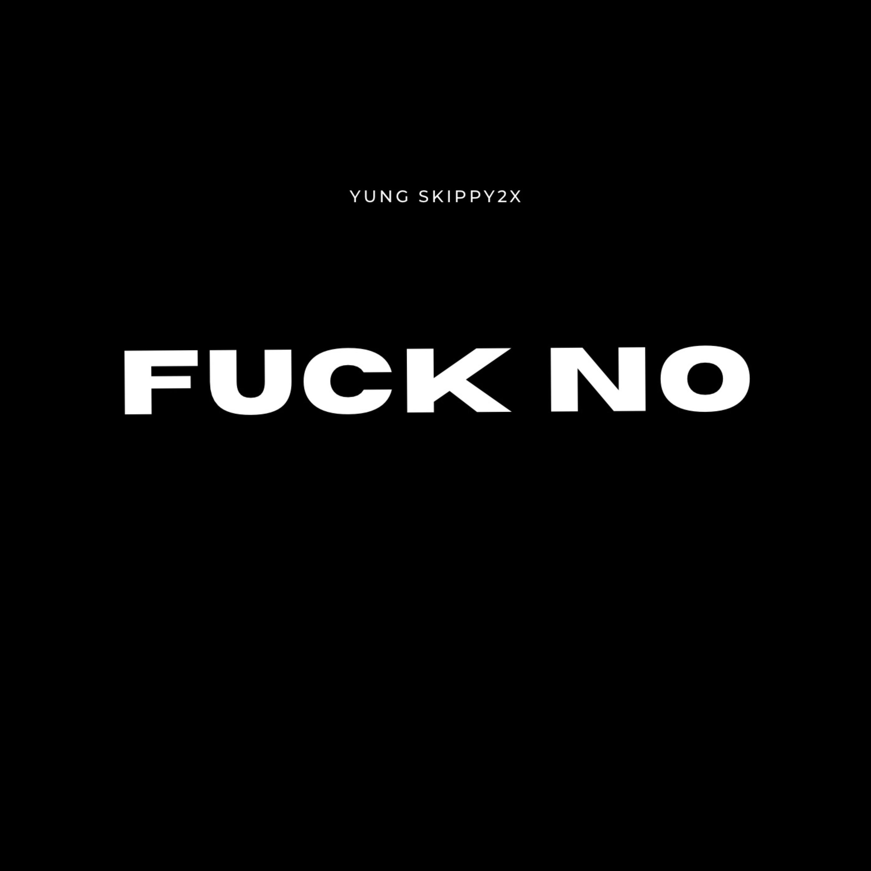 Fuck No artwork