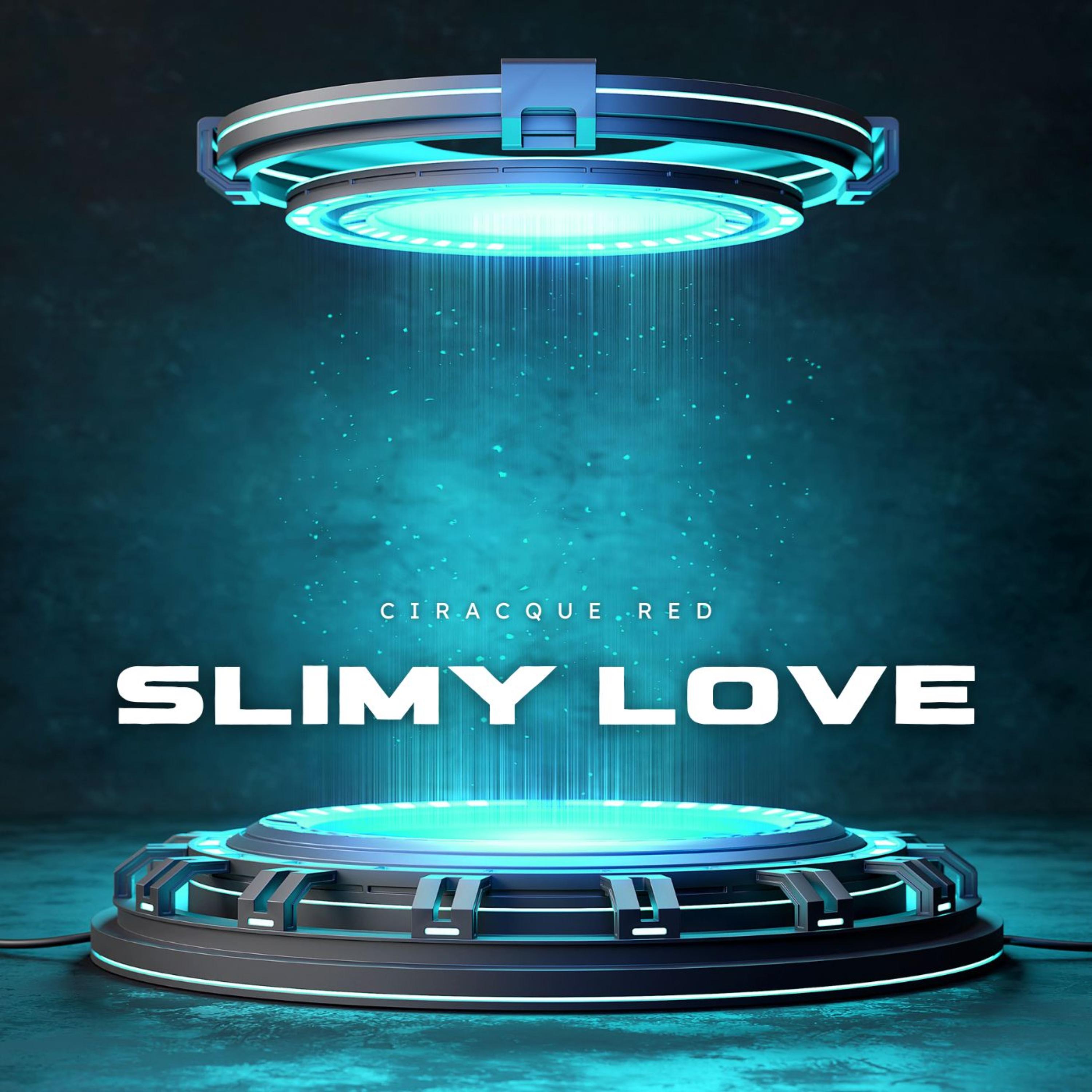 Slimy Love artwork