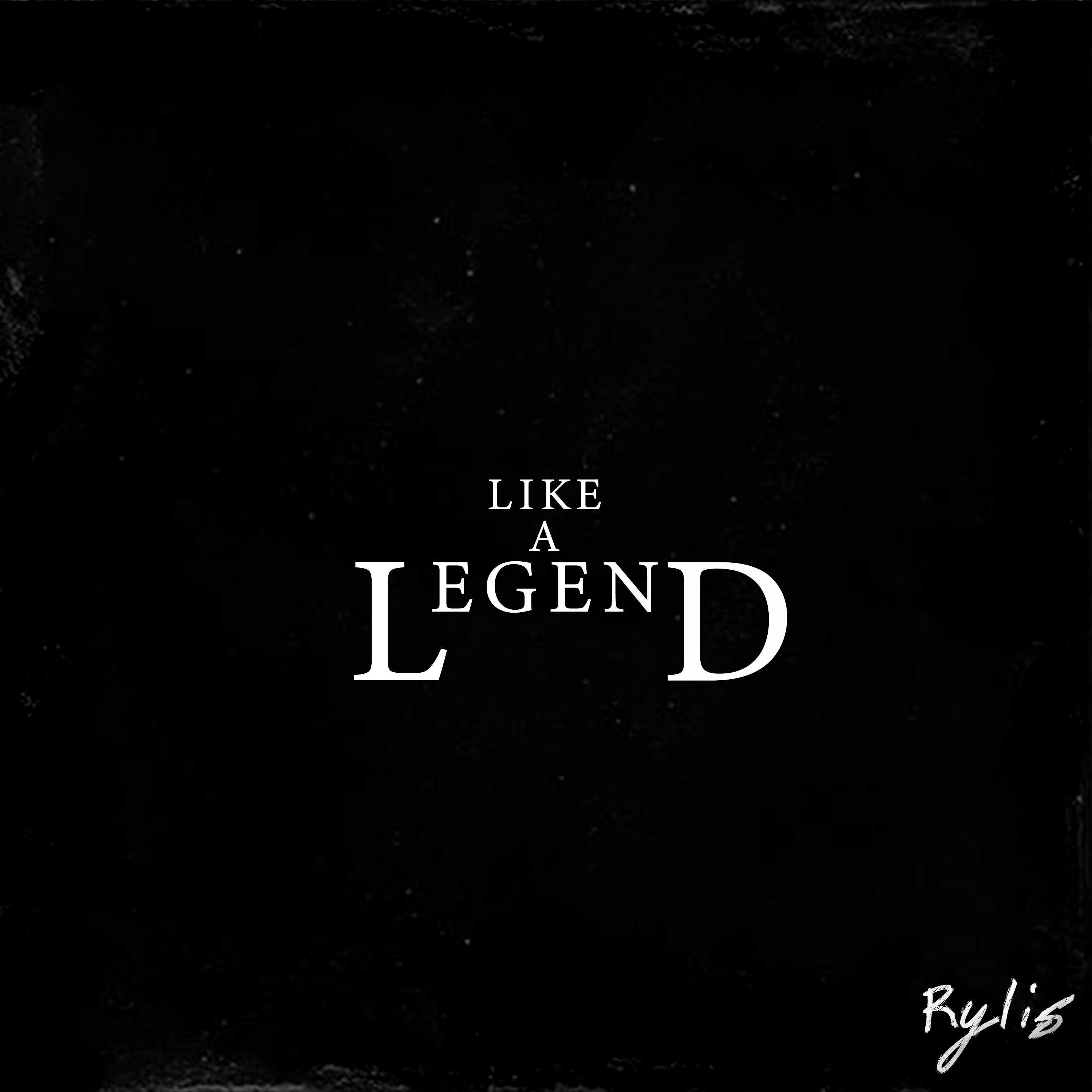 Like a Legend by Rylis cover art