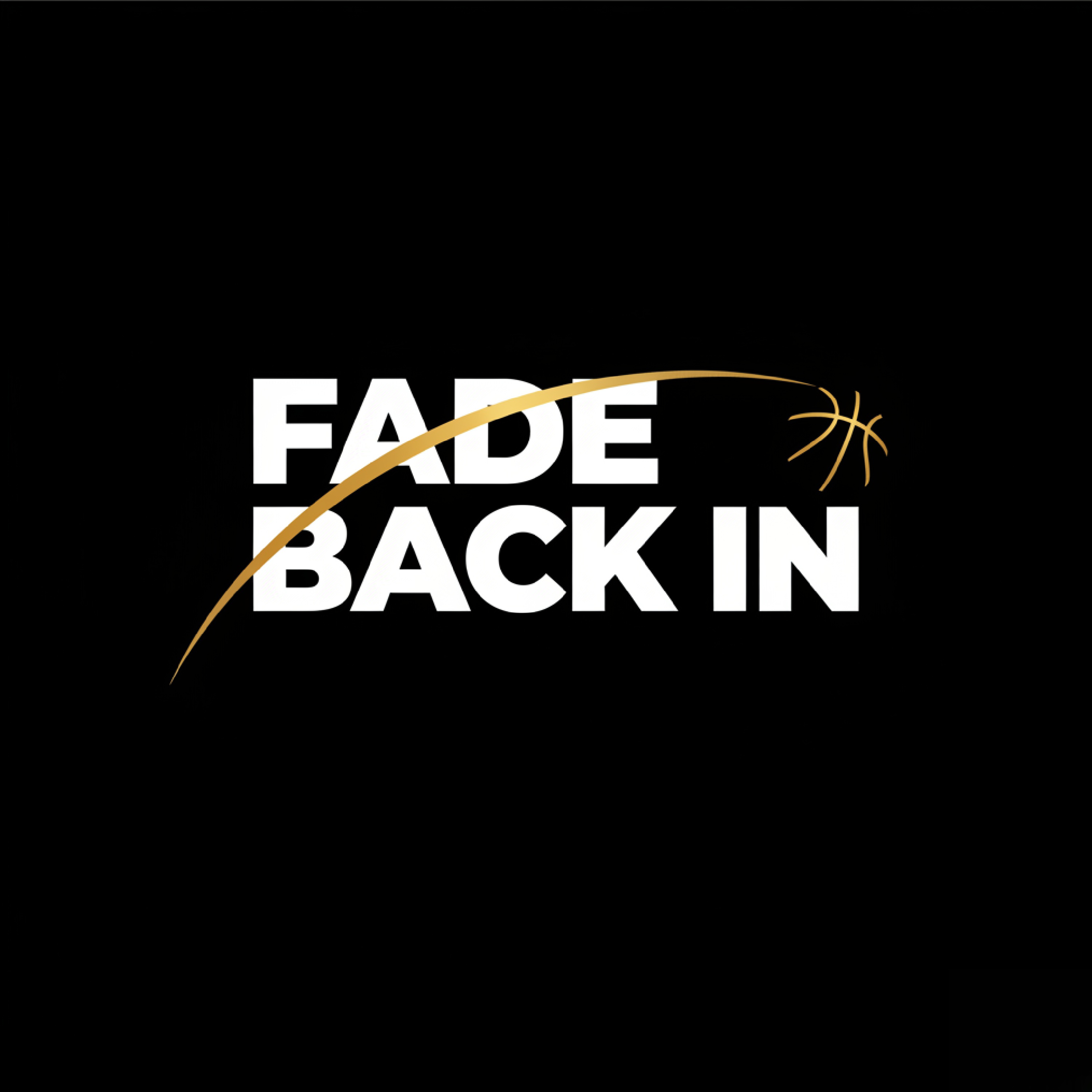 FADE BACK IN artwork