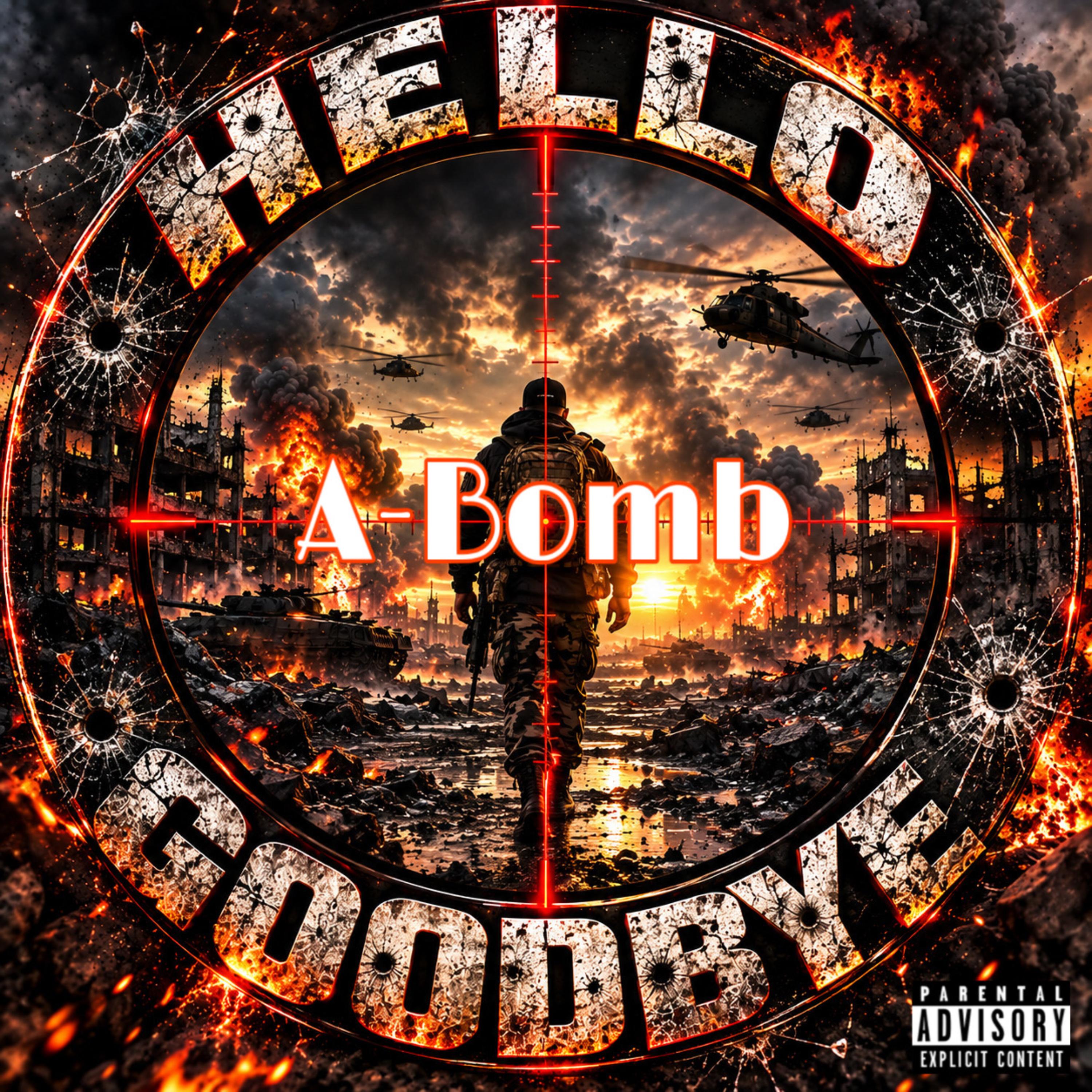 HELLO GOODBYE by A-Bomb cover art
