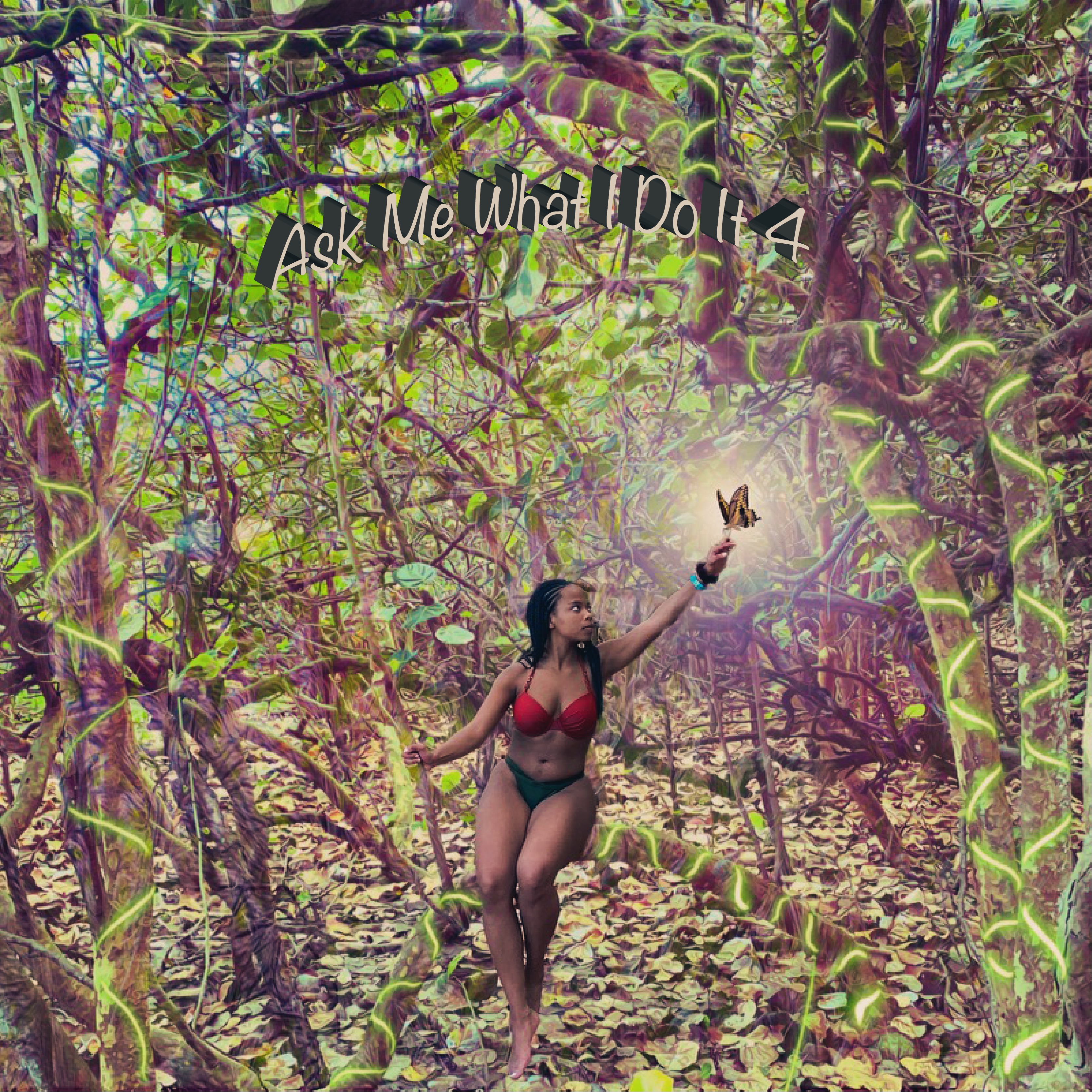 Ask Me What I Do It 4 by Lavae Hylton cover art