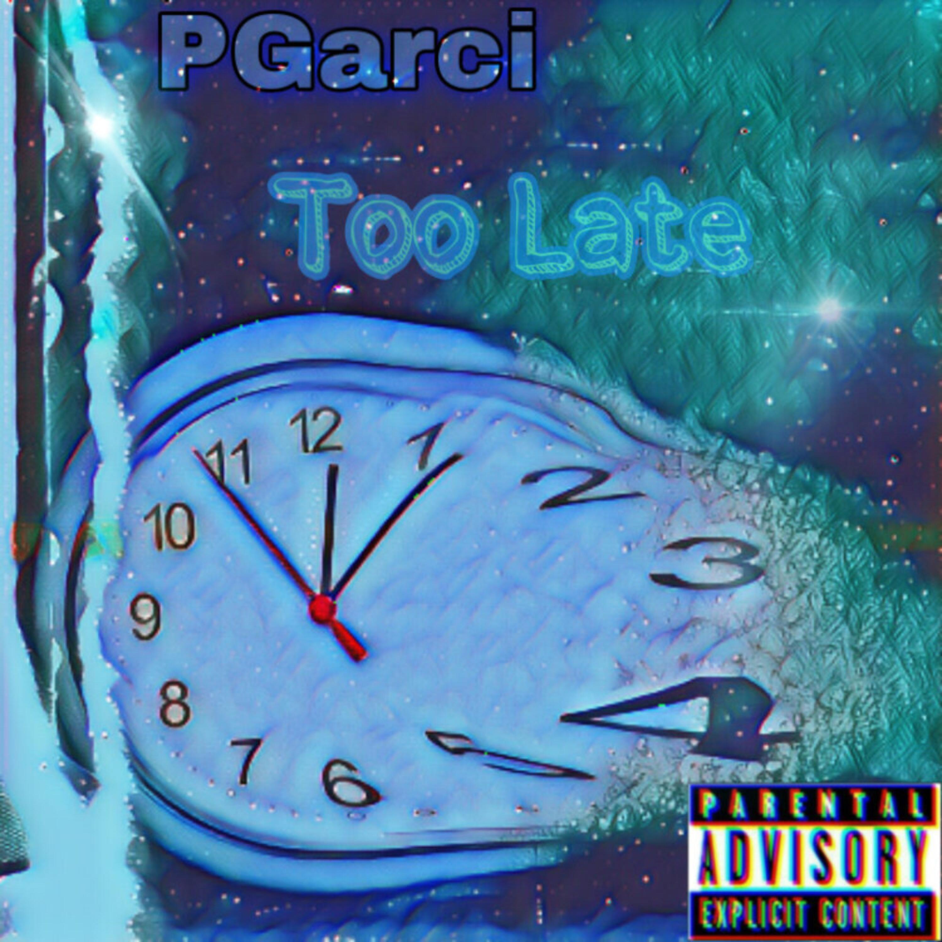 Too Late artwork
