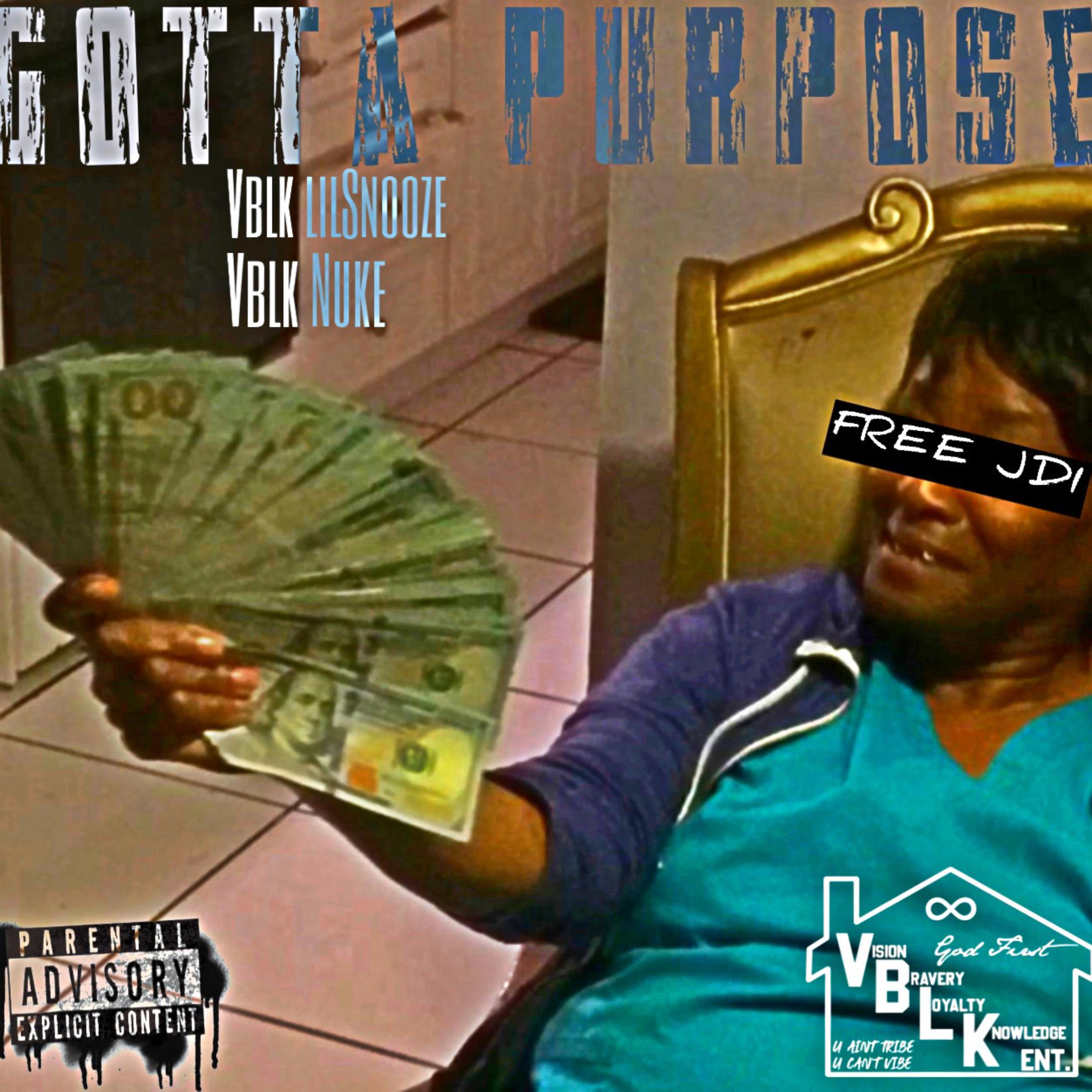 Gotta Purpose artwork